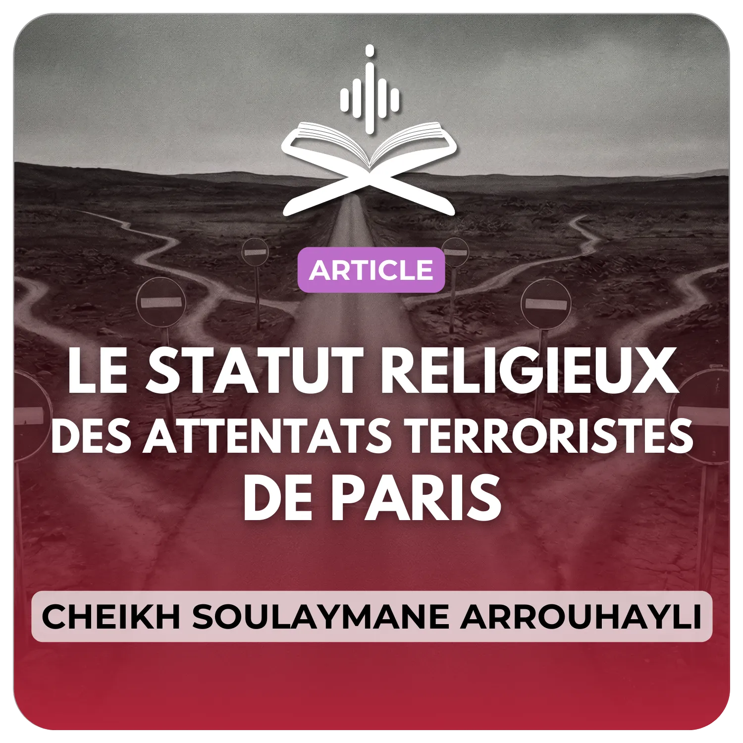 Le Statut Religieux Concernant Les Attentats Terroristes de Paris