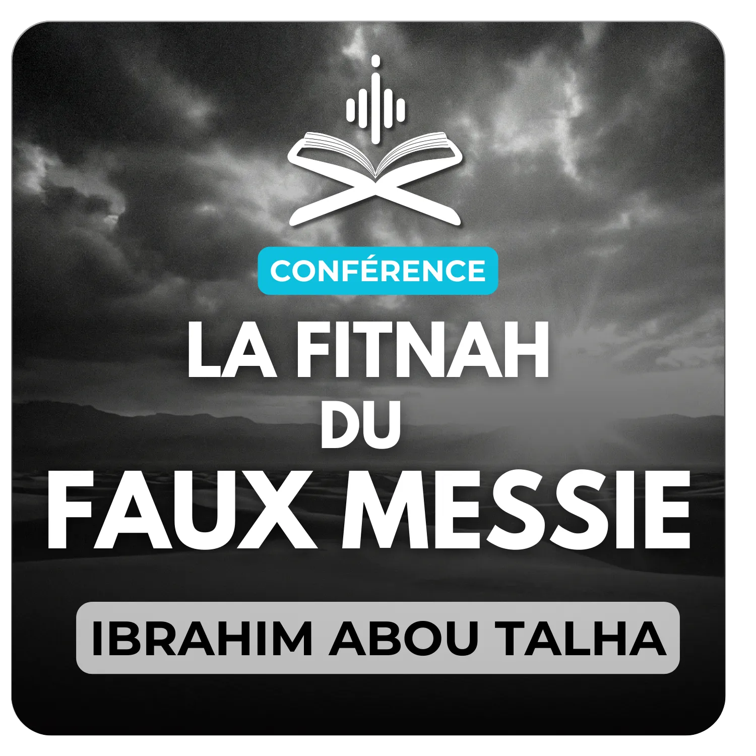 La fitnah du faux-messie