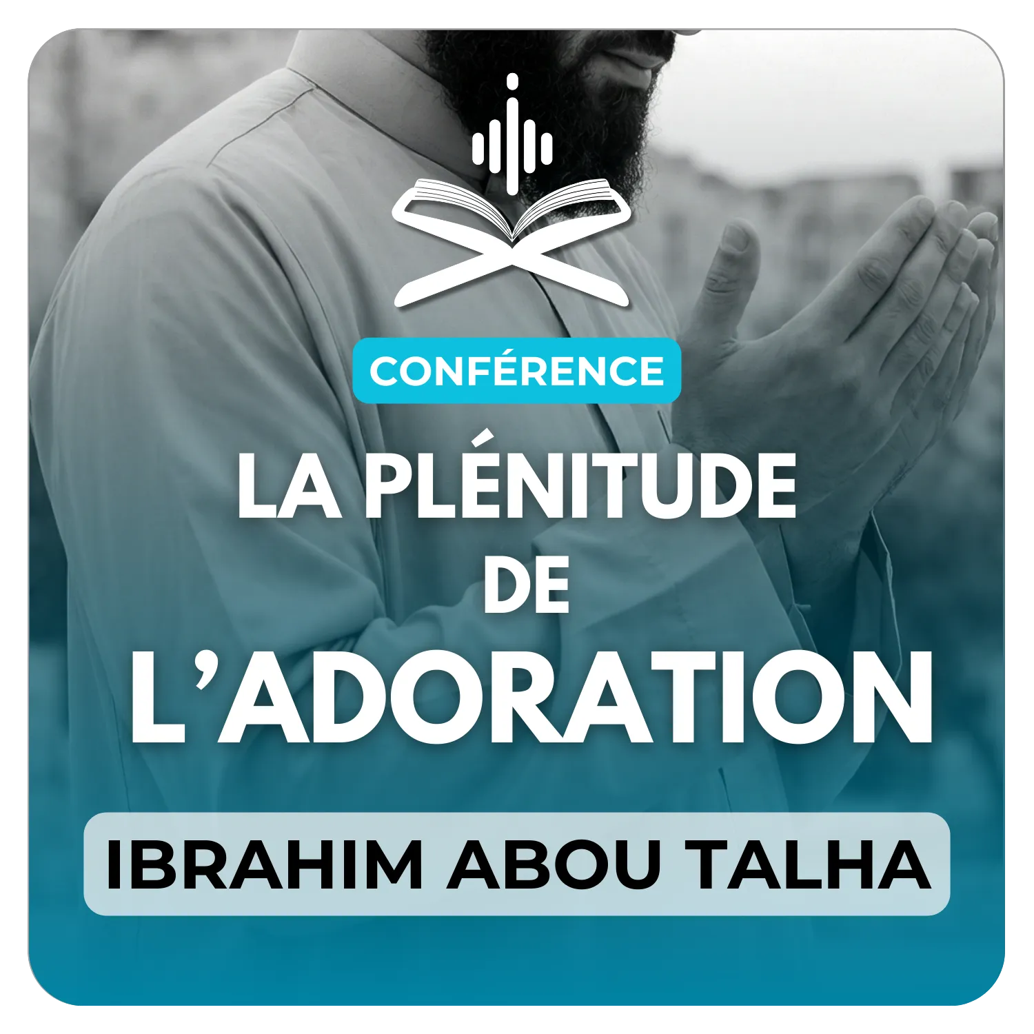 La plénitude de l’adoration et de la servitude