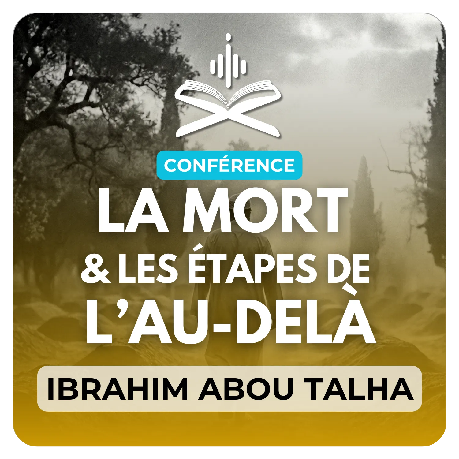 La mort et les étapes de l’au-delà