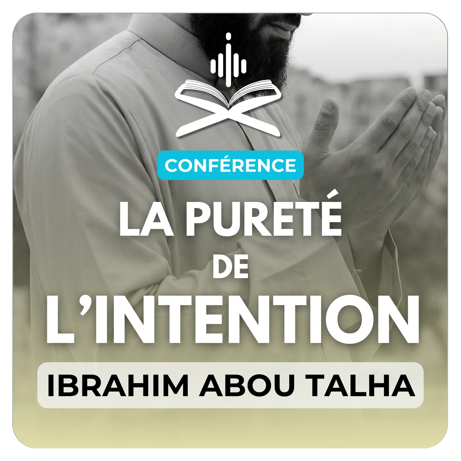 La pureté de l’intention