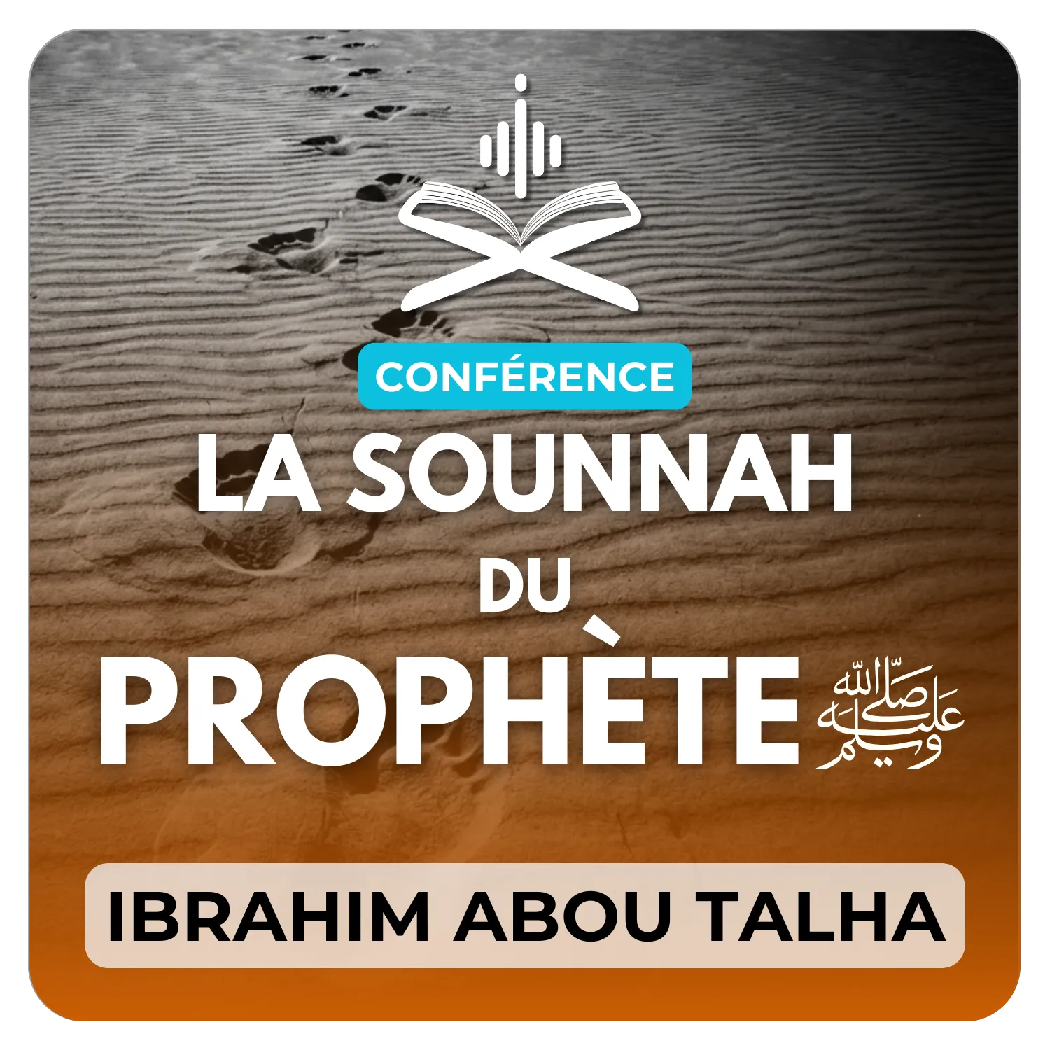 La sounnah du Prophète ﷺ