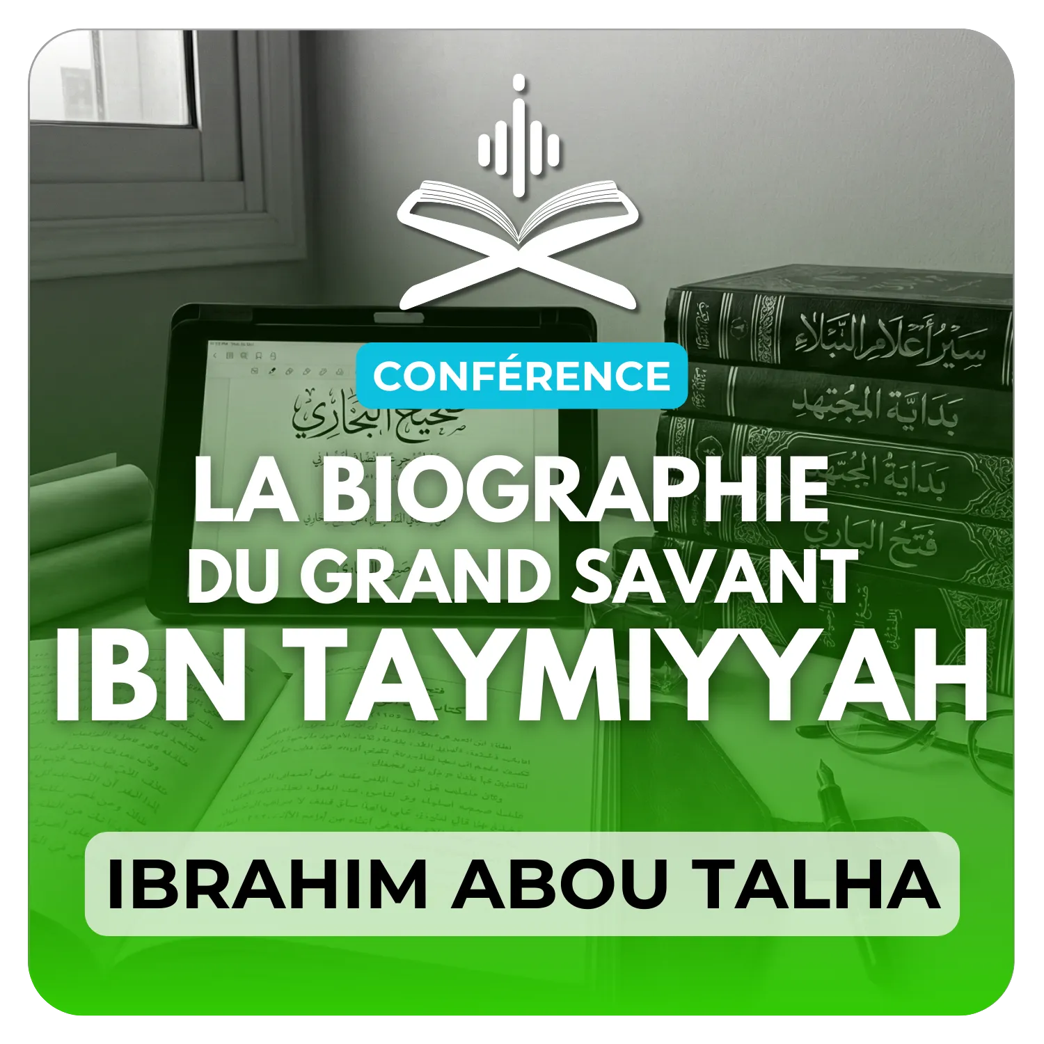 La vie du grand savant de l’islam Ibn Taymiyyah رحمه الله