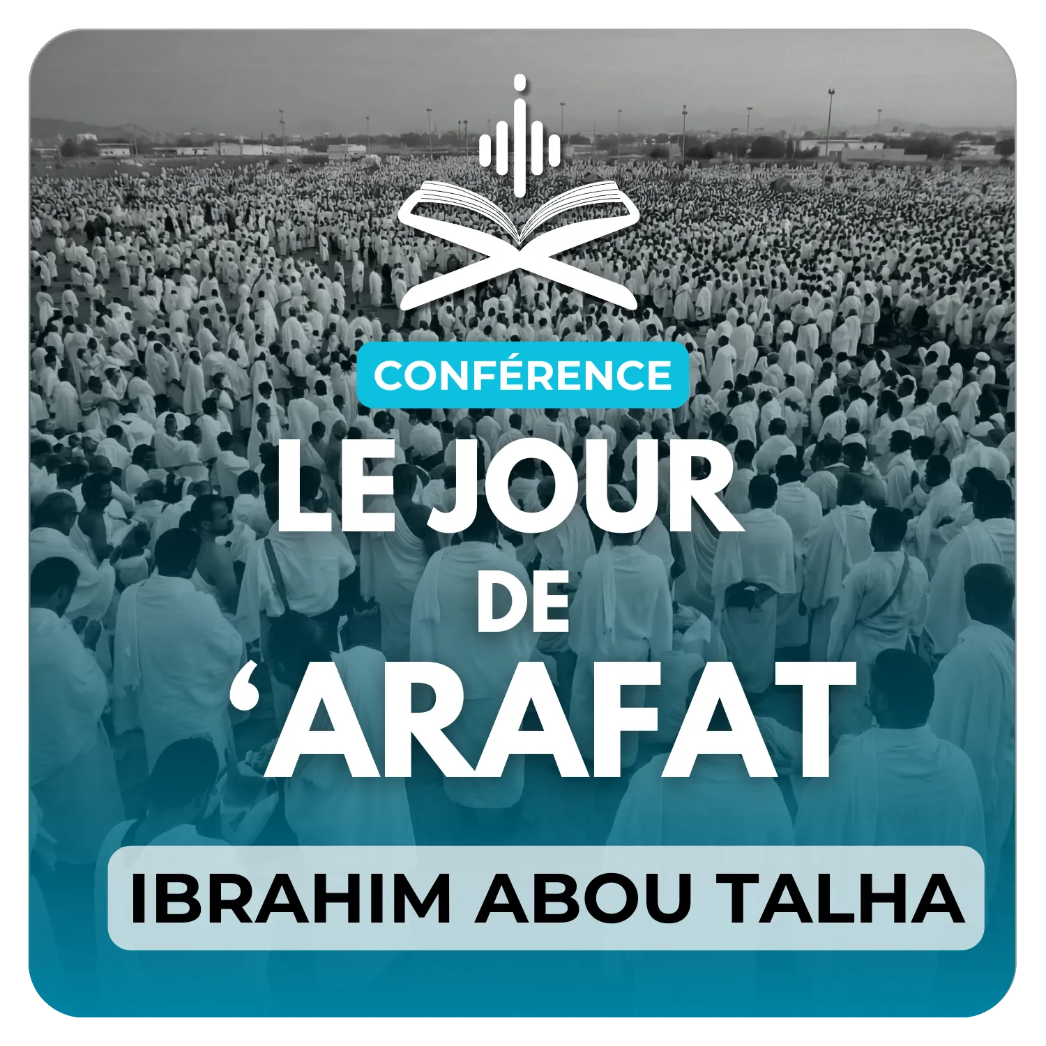 Le jour de 'Arafat