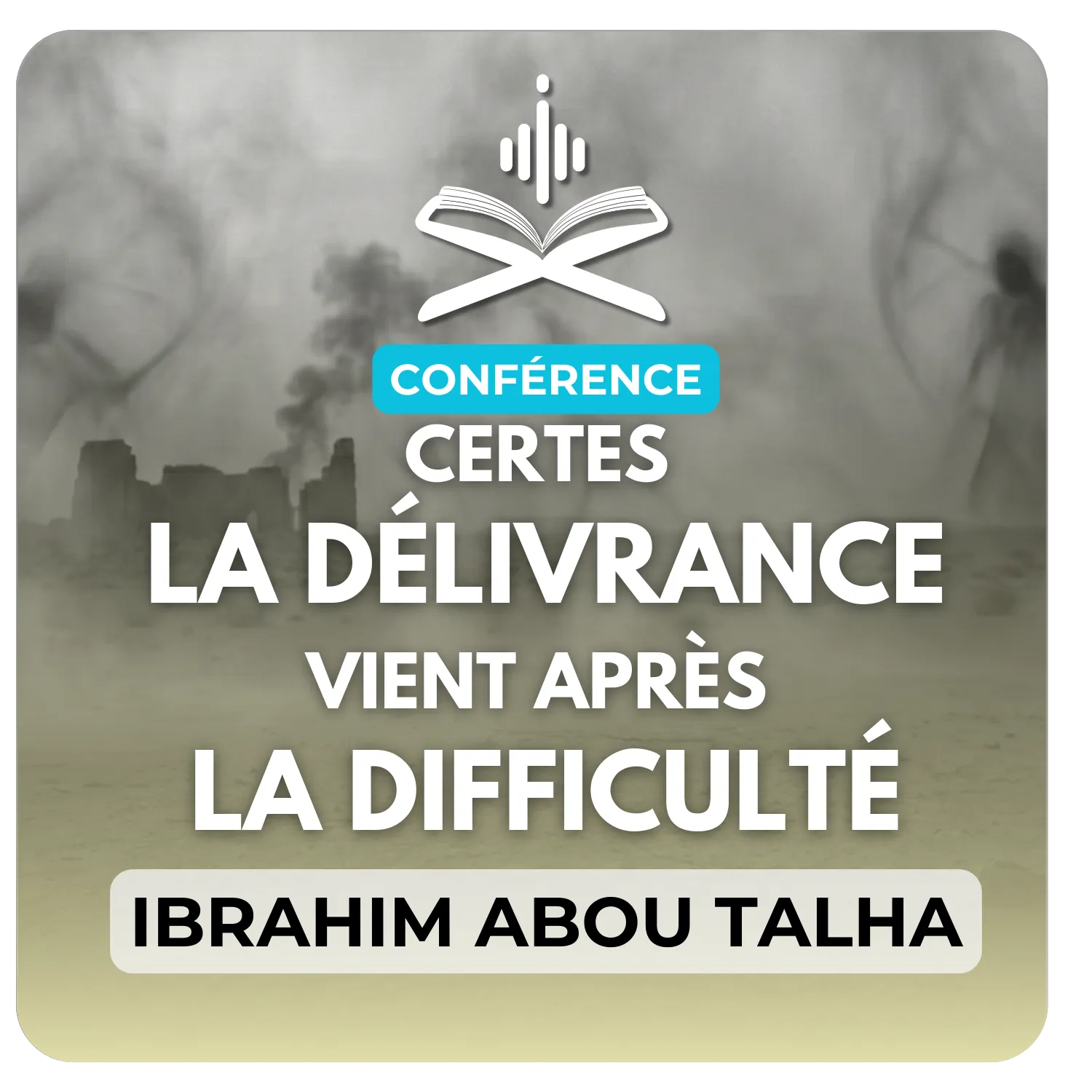Certes la délivrance vient après la difficulté