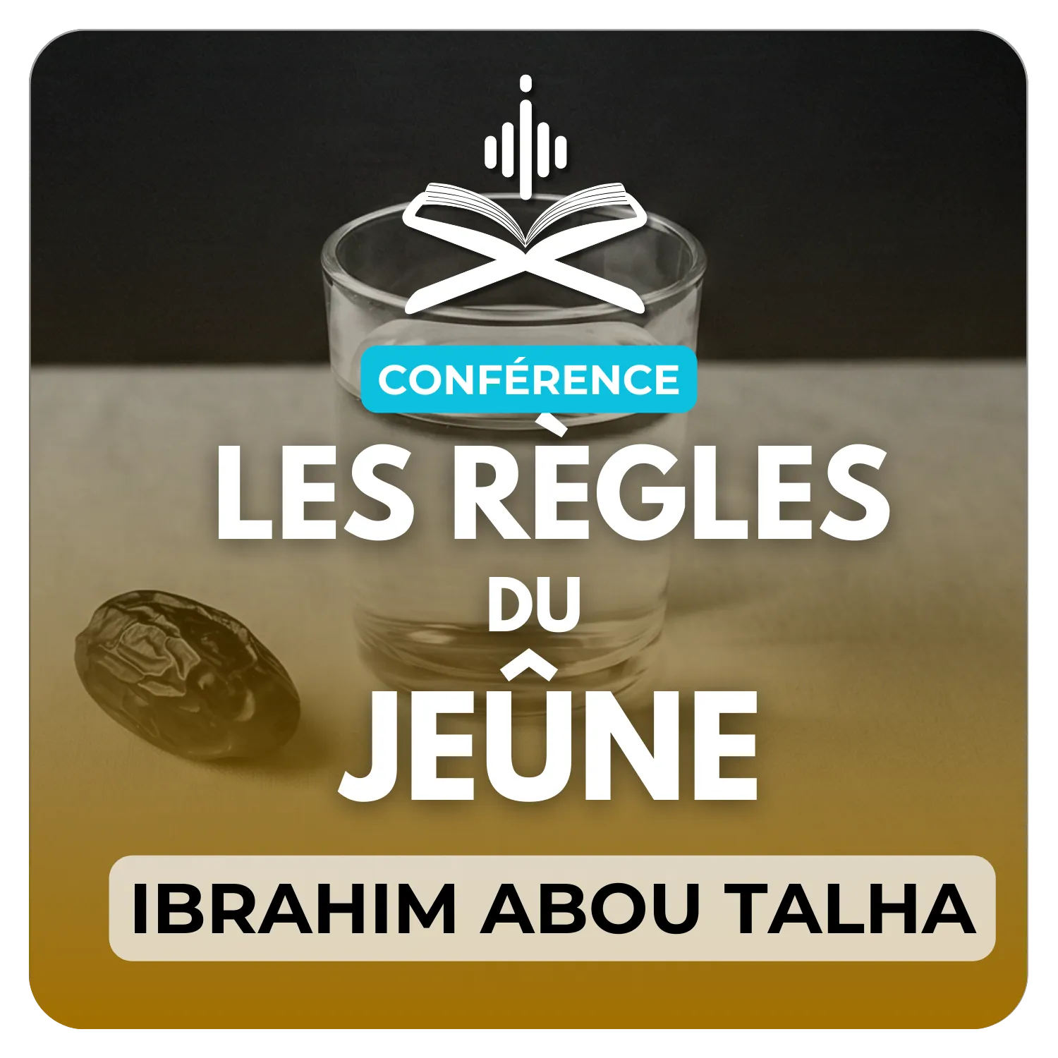 Les règles relatives au jeûne de Ramadan