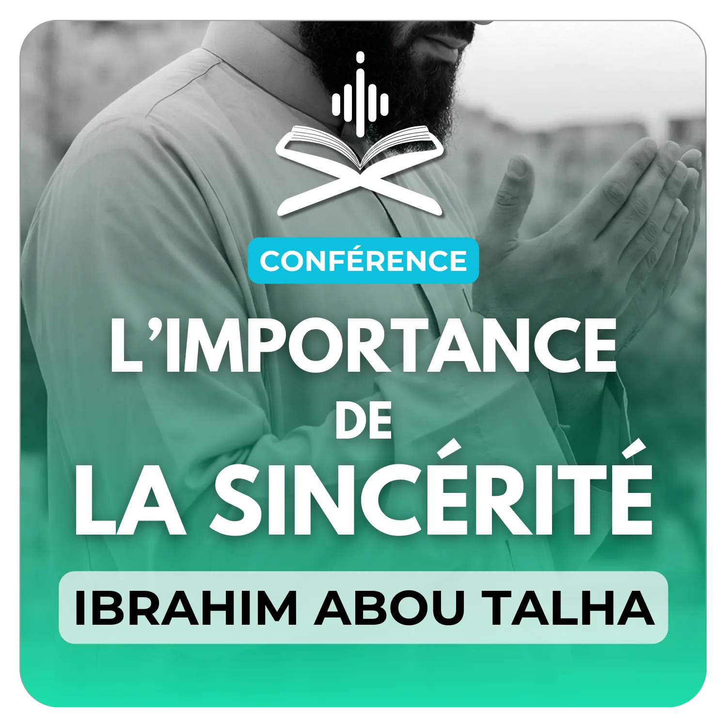 L’importance de la sincérité