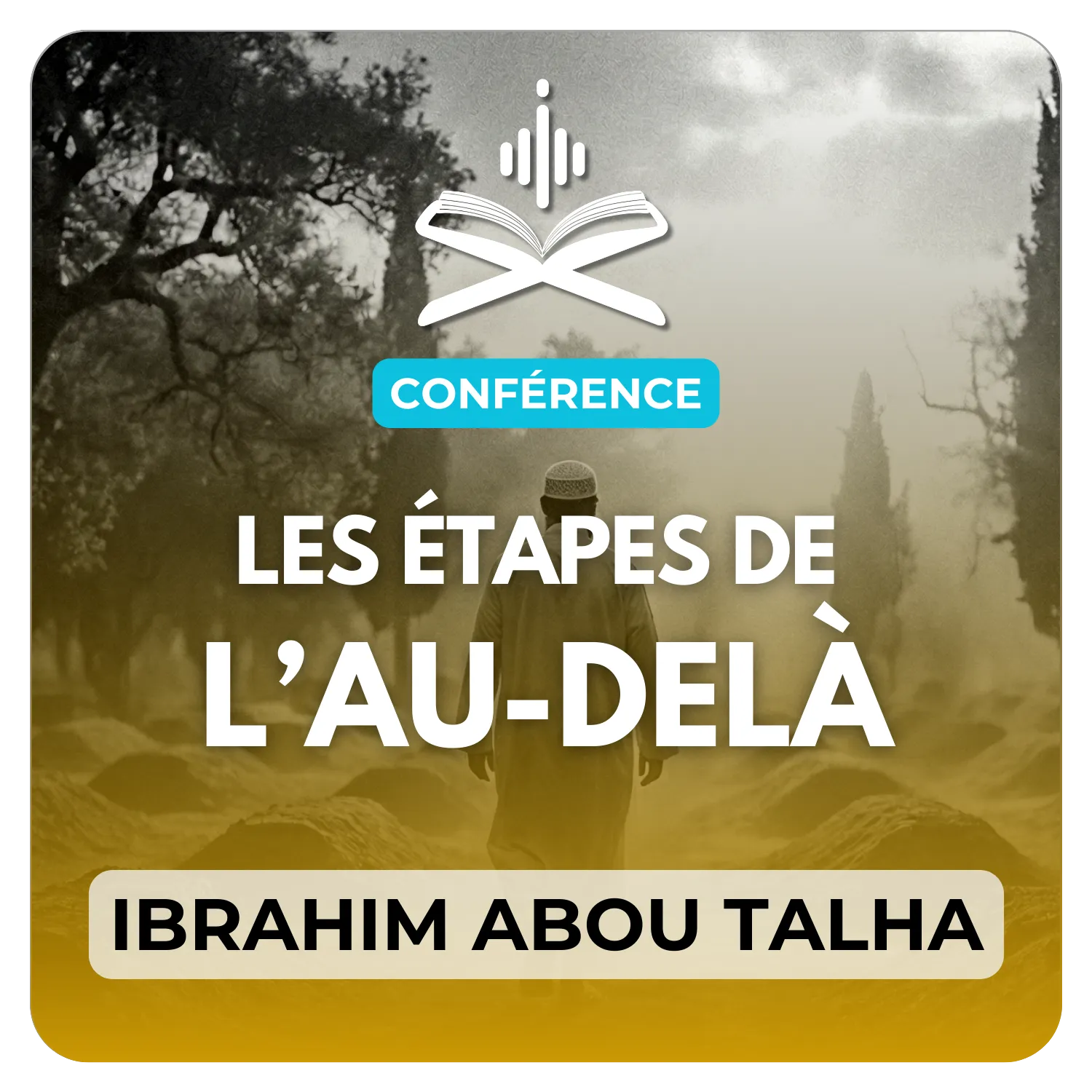 Séminaire : Les étapes de l’au-delà