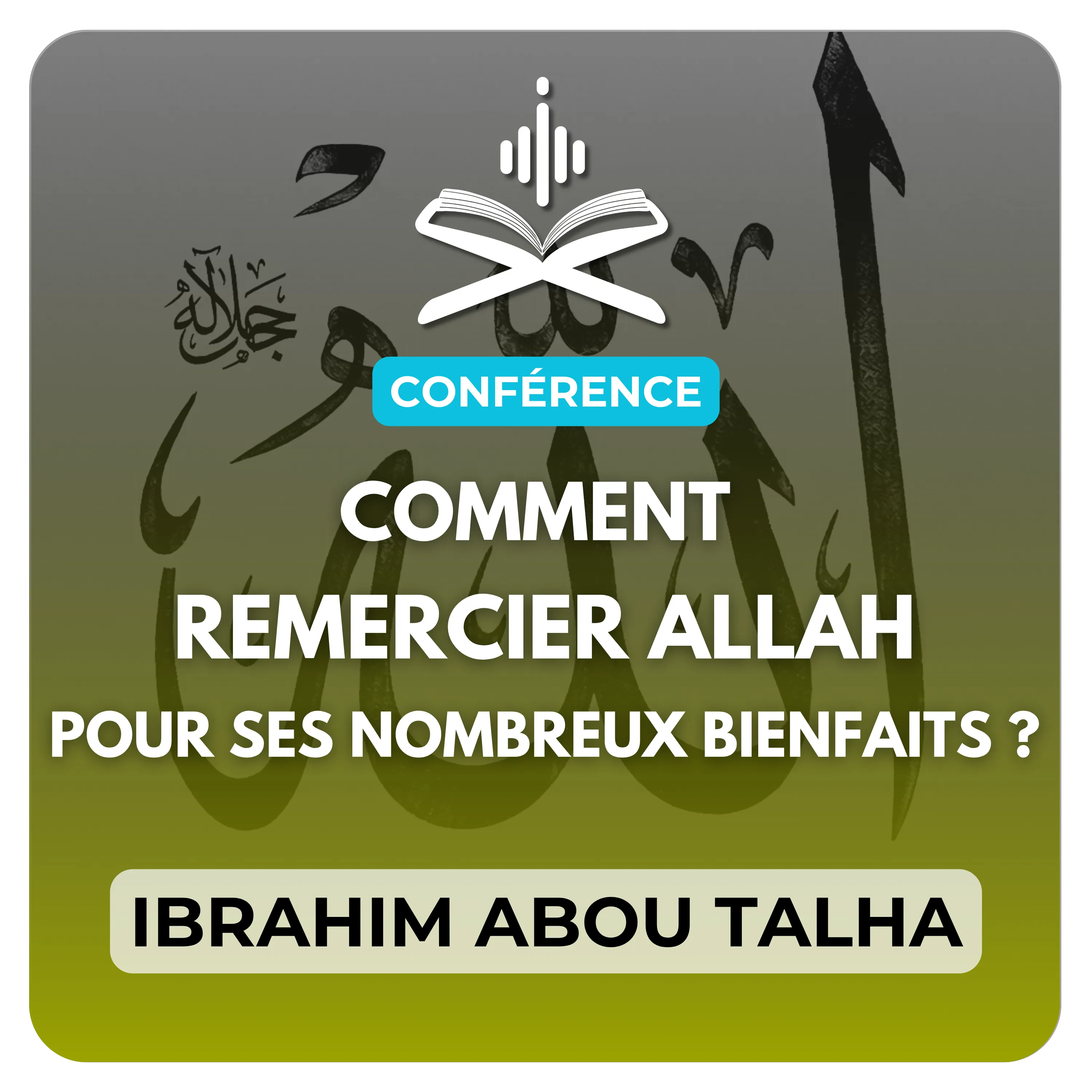 Comment remercier Allah pour Ses nombreux bienfaits ?