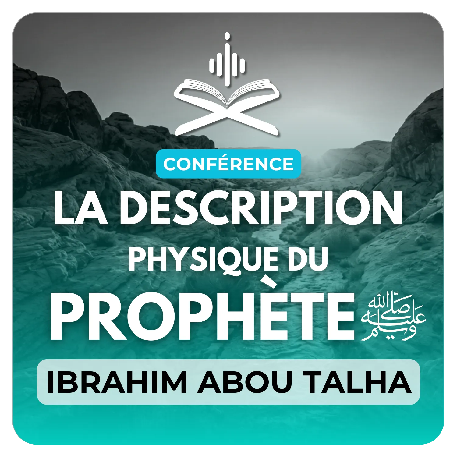 La description physique du messager d’Allah ﷺ