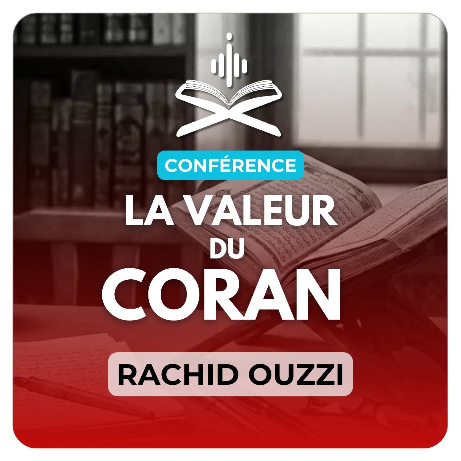 La valeur du Coran