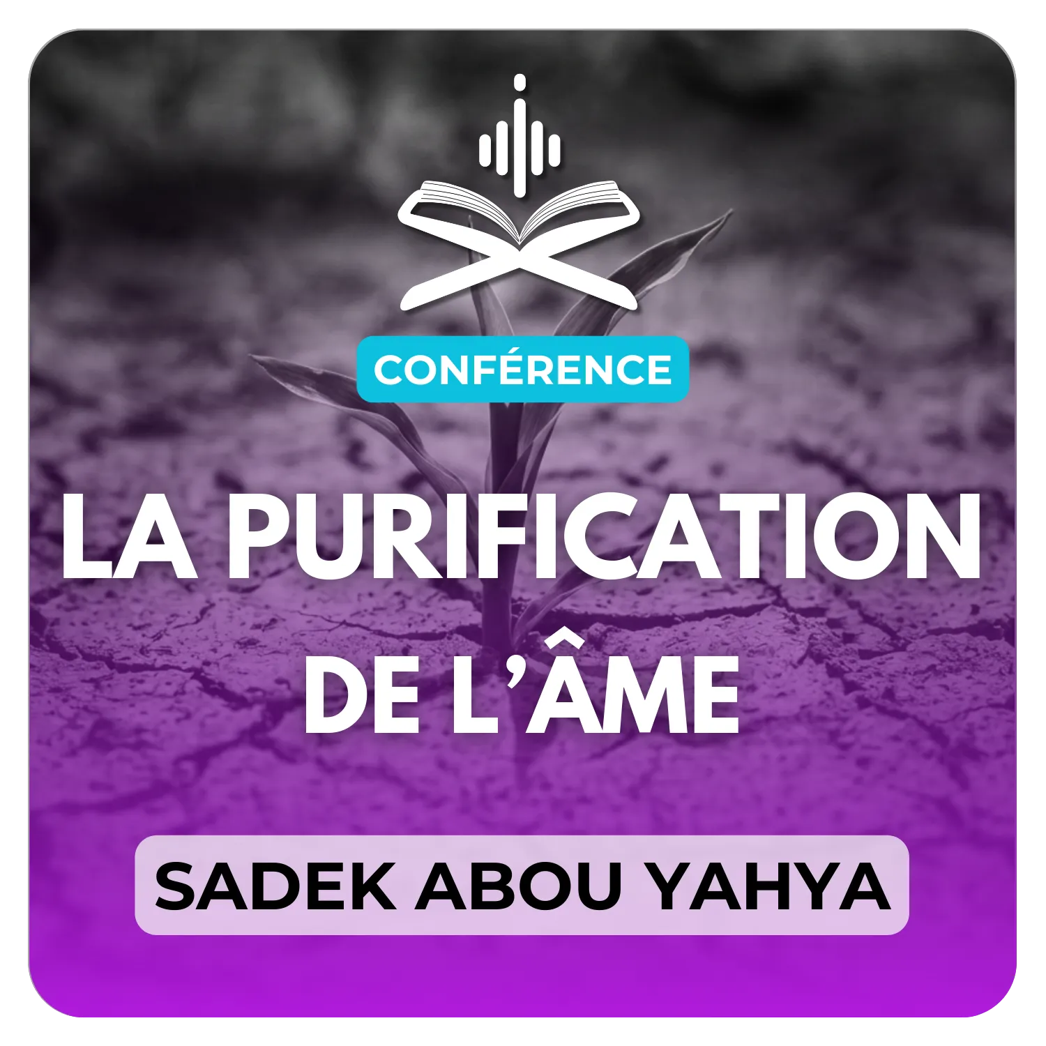 La purification de l’âme