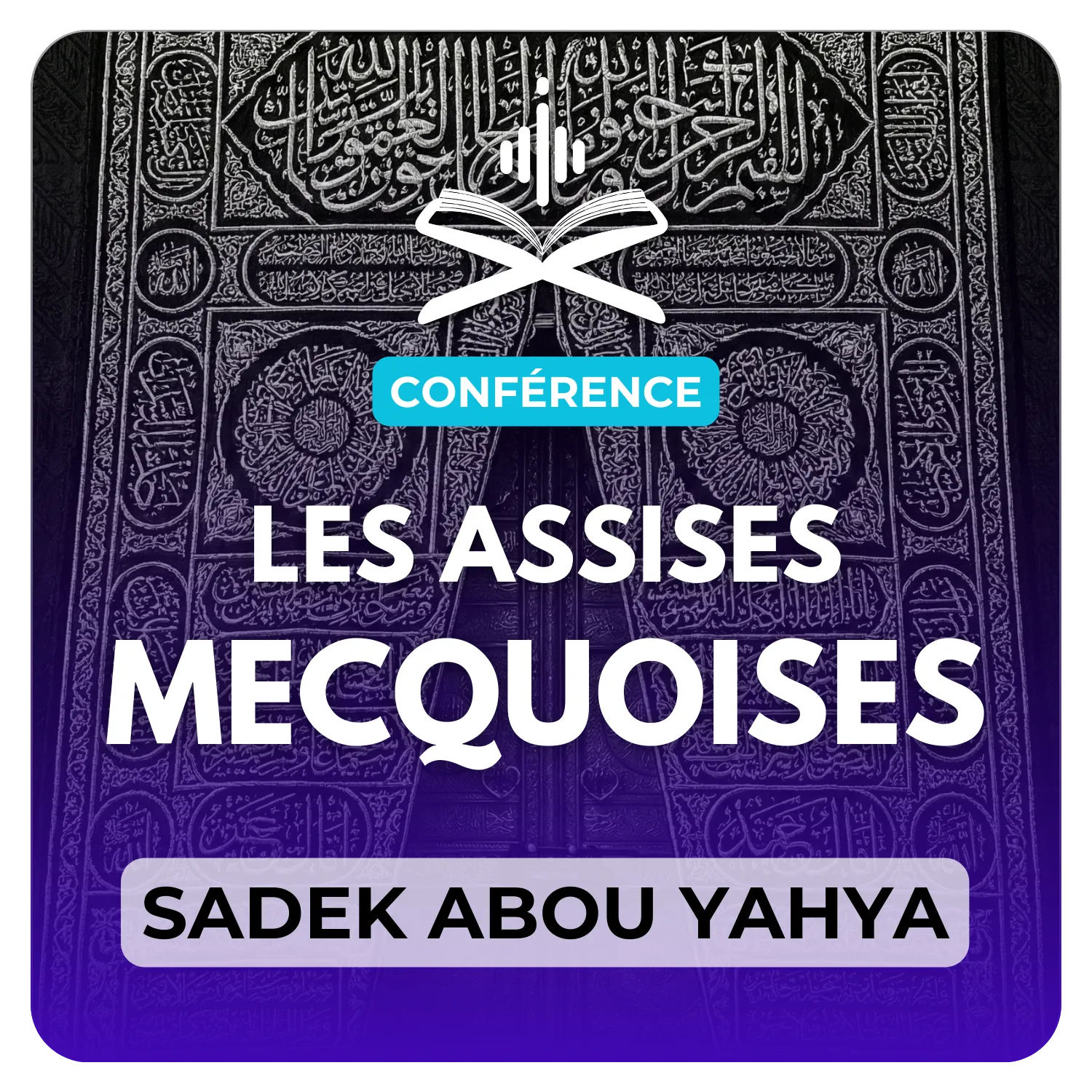 Les assises mecquoises