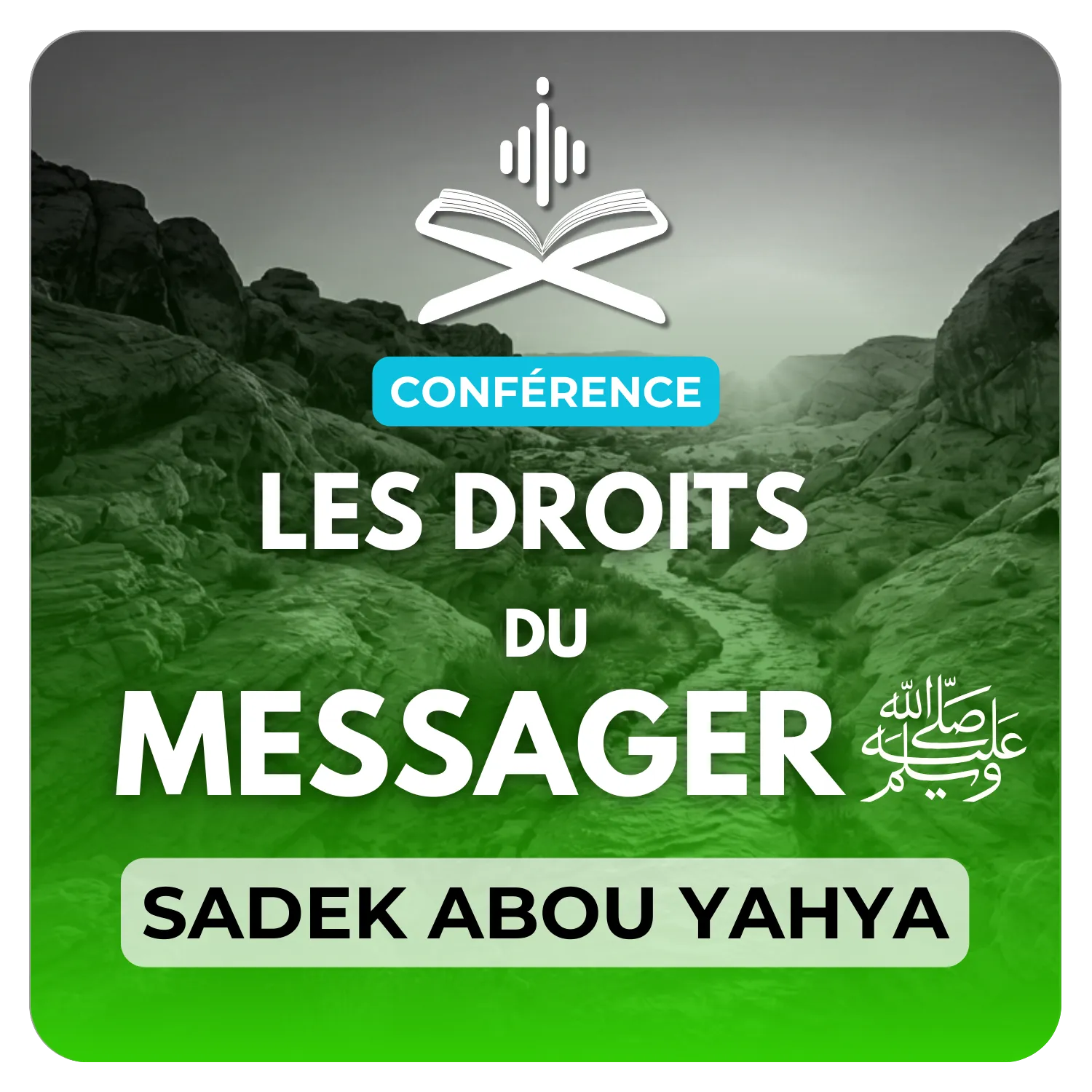 Les droits du Messager ﷺ
