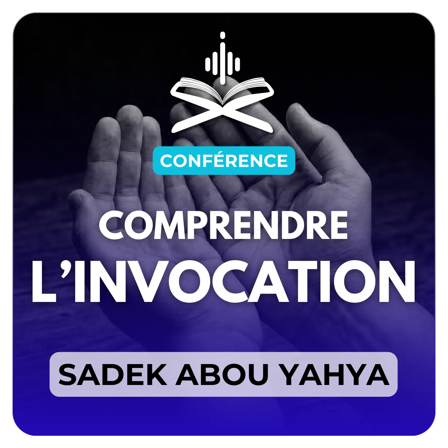 Comprendre l’Invocation
