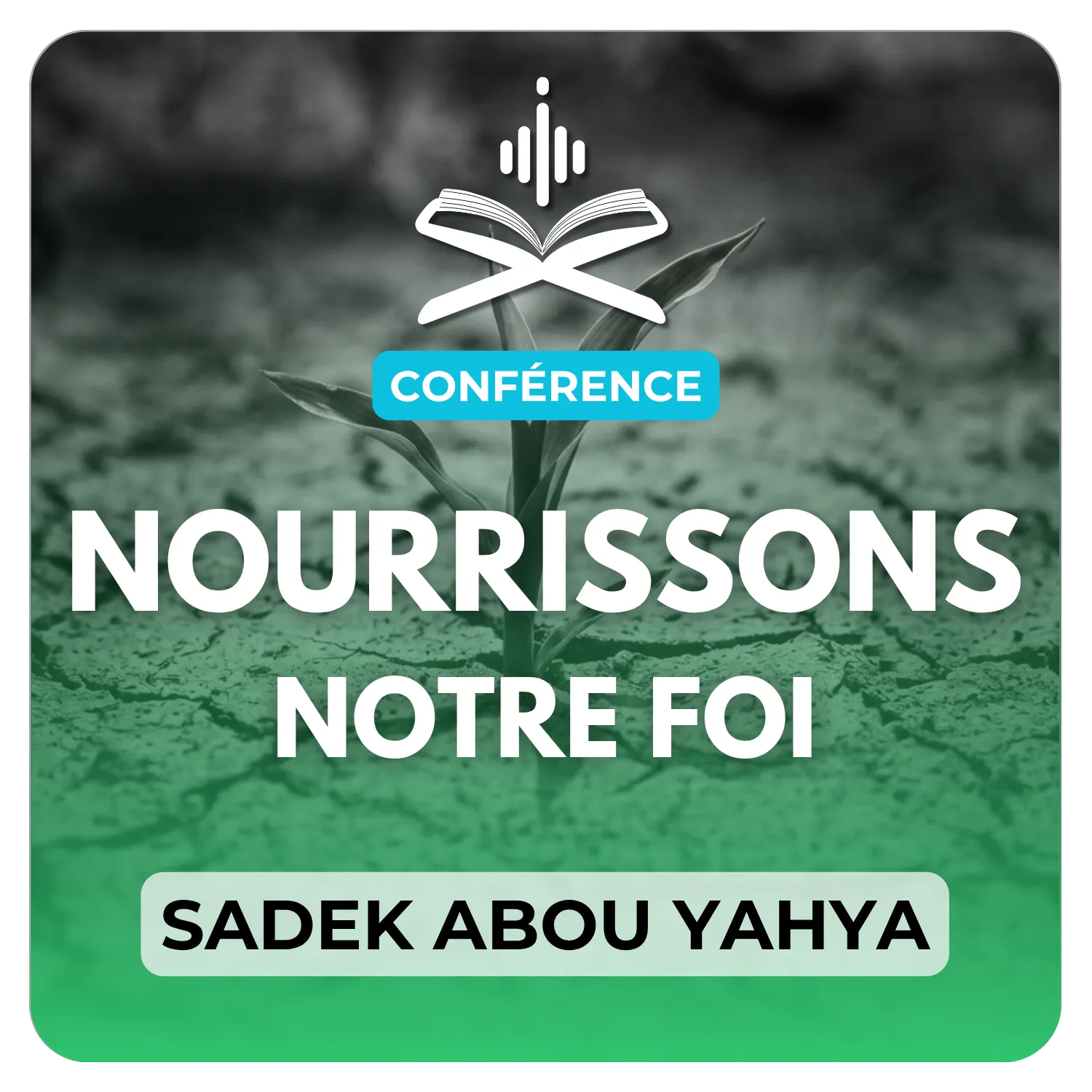 Nourrissons notre foi