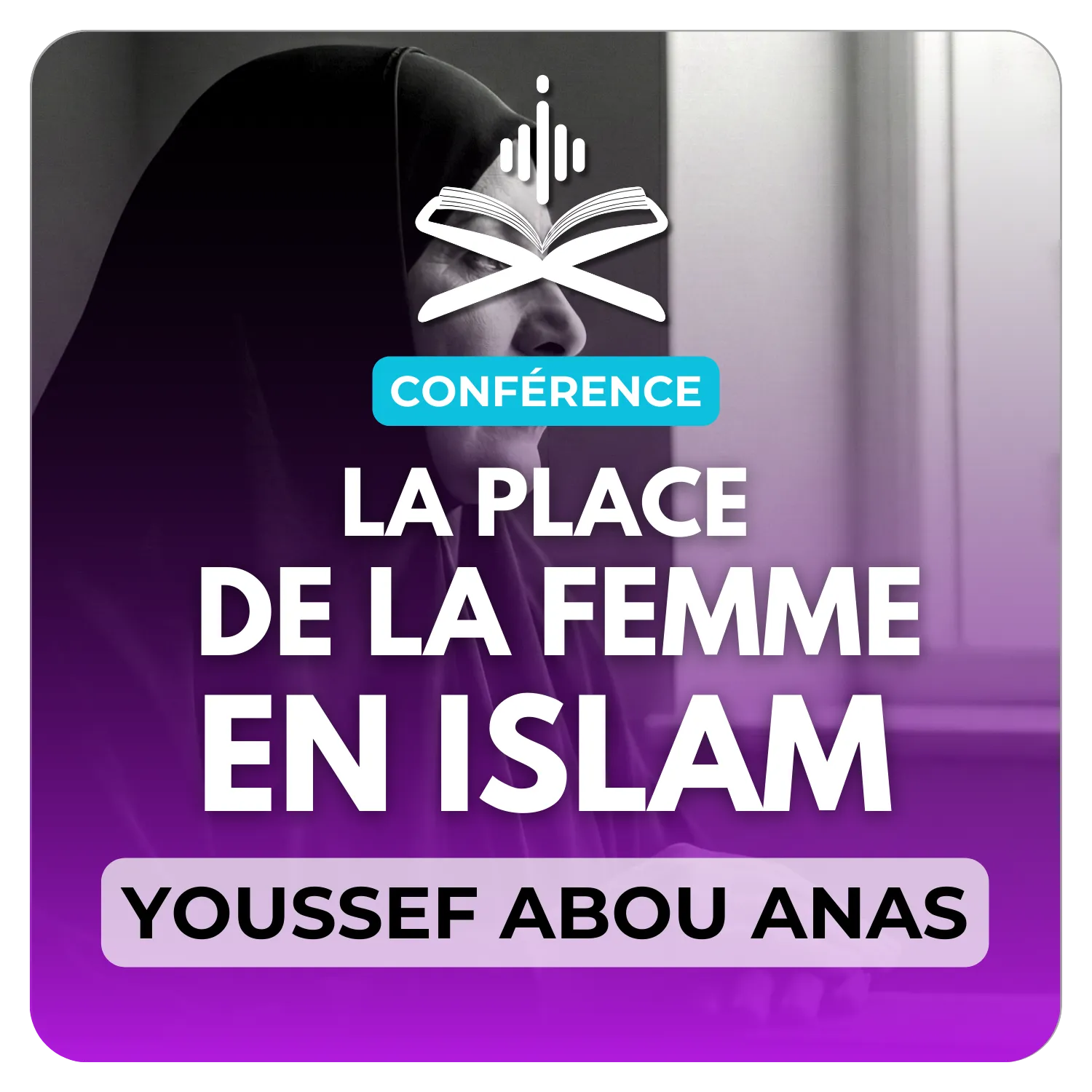 La place de la femme en Islam