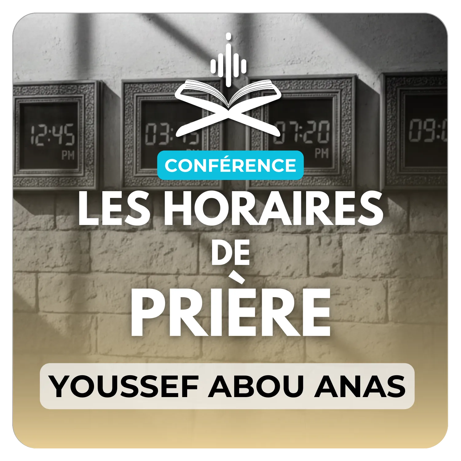 Les horaires de prière