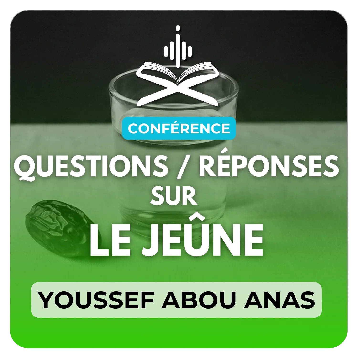 Questions/réponses sur le jeûne