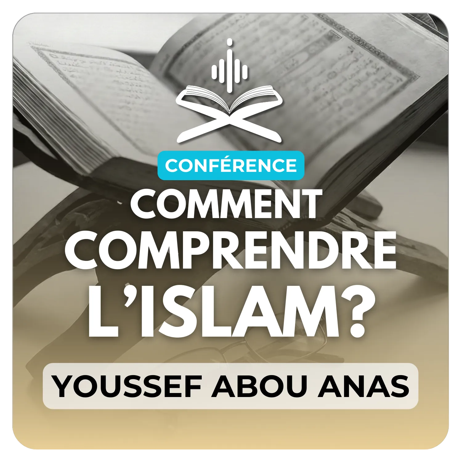Comment comprendre l’Islam