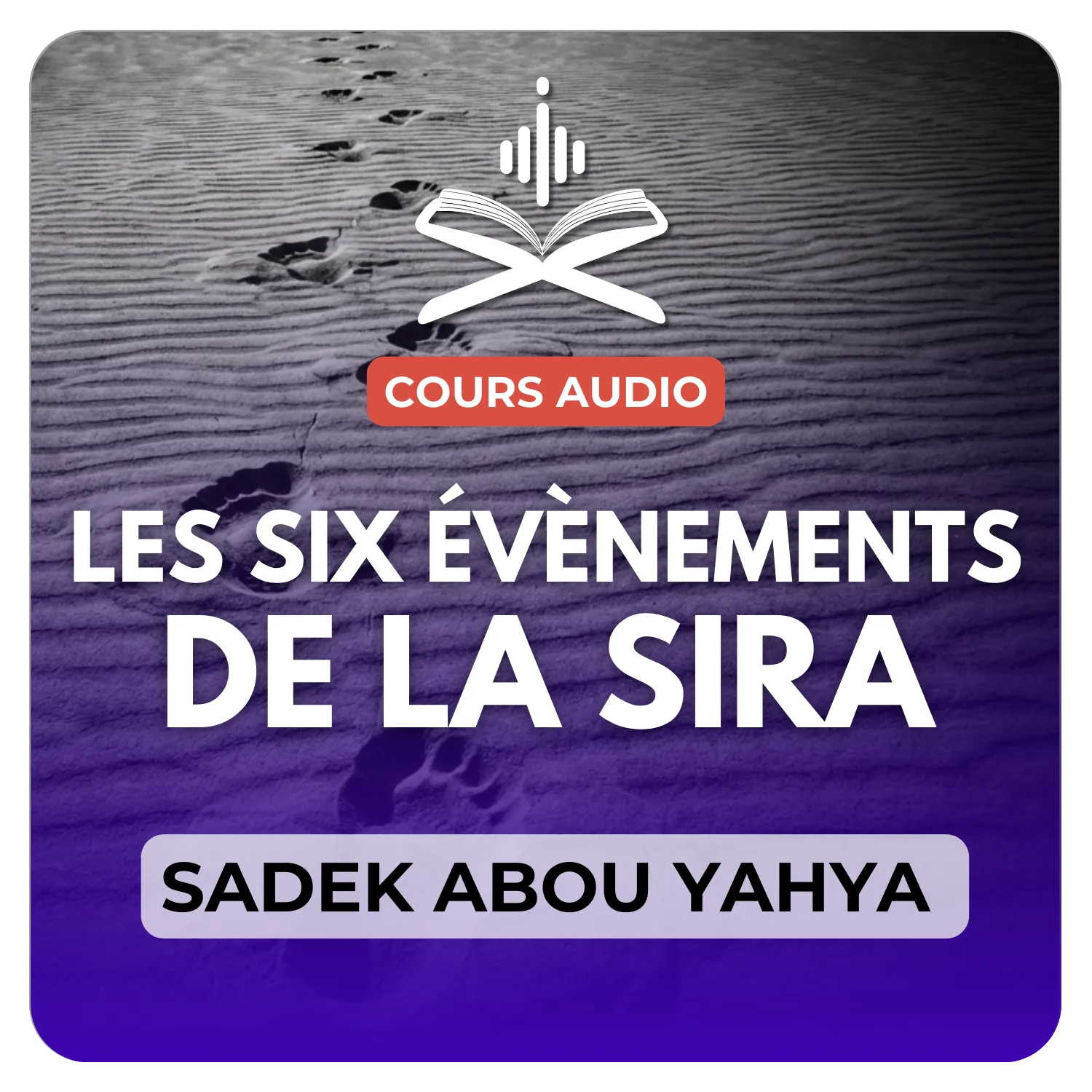 Les six évènements de la sira