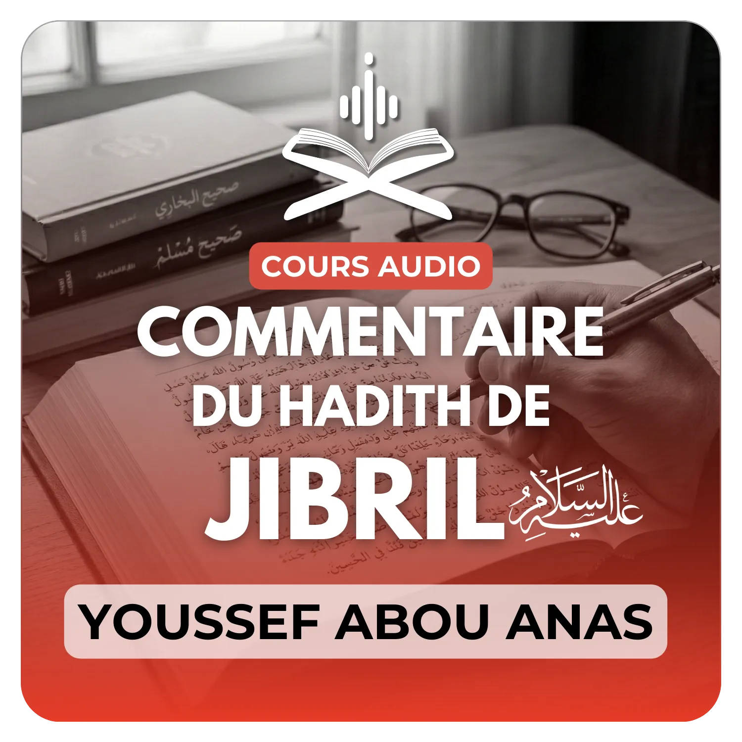 Commentaire du hadith Jibril