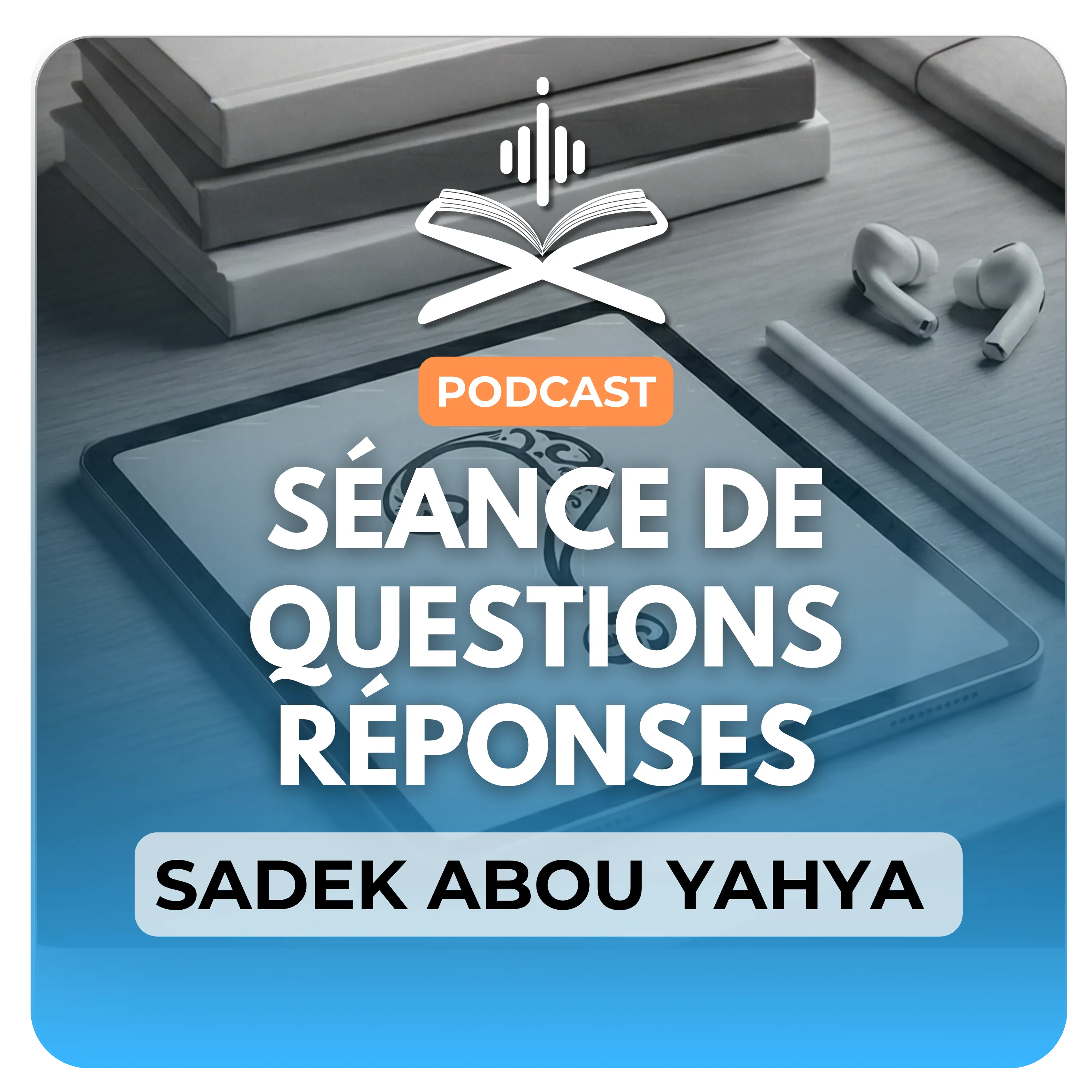 Séance de questions réponses