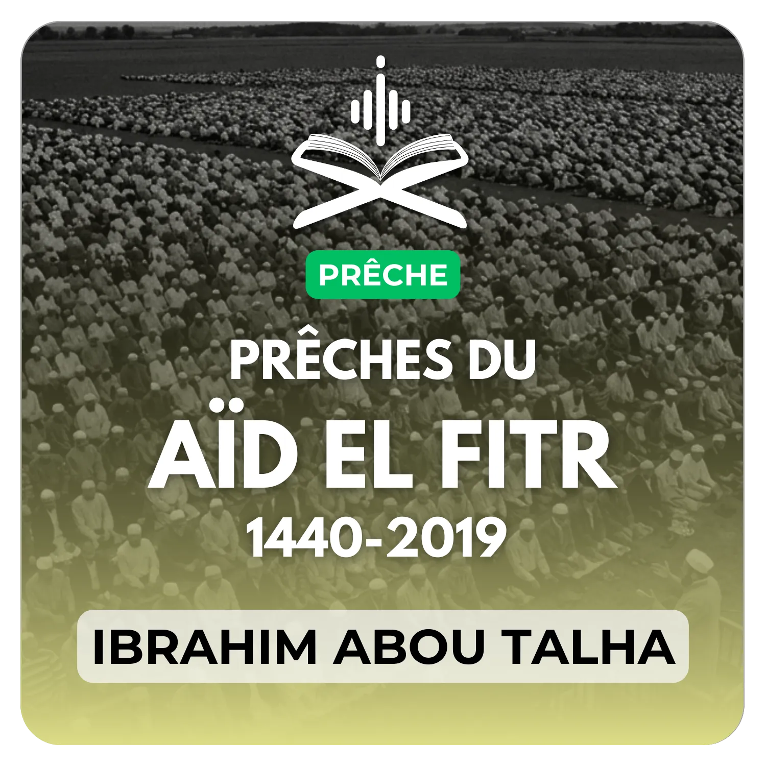 Prêche de l’aïd el fitr de l’année 1440-2019