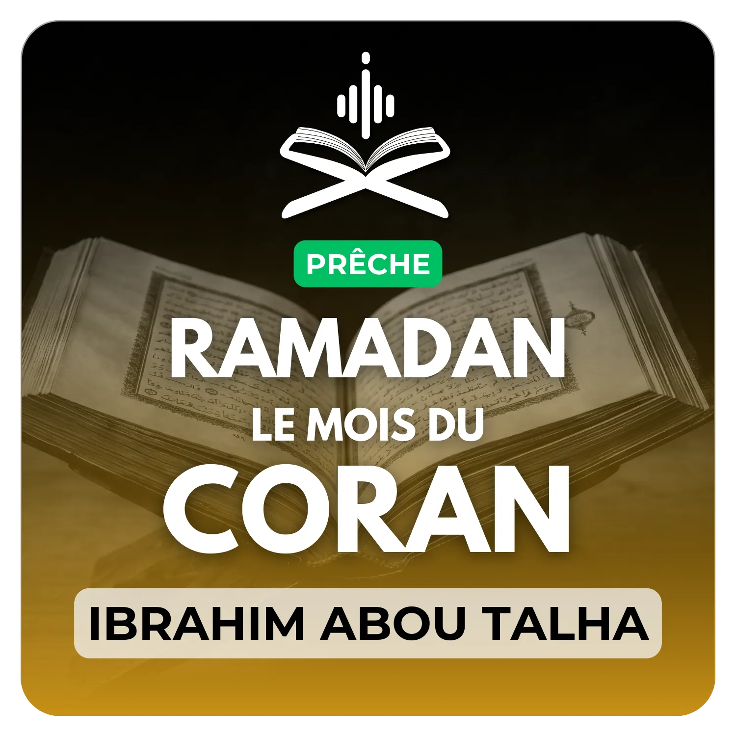 Ramadan : le mois du Coran