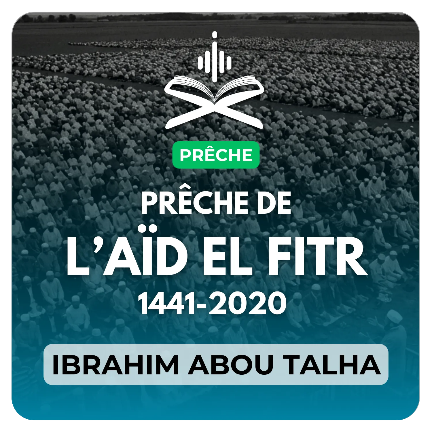 Prêche de l’aïd el-fitr 1440-2020