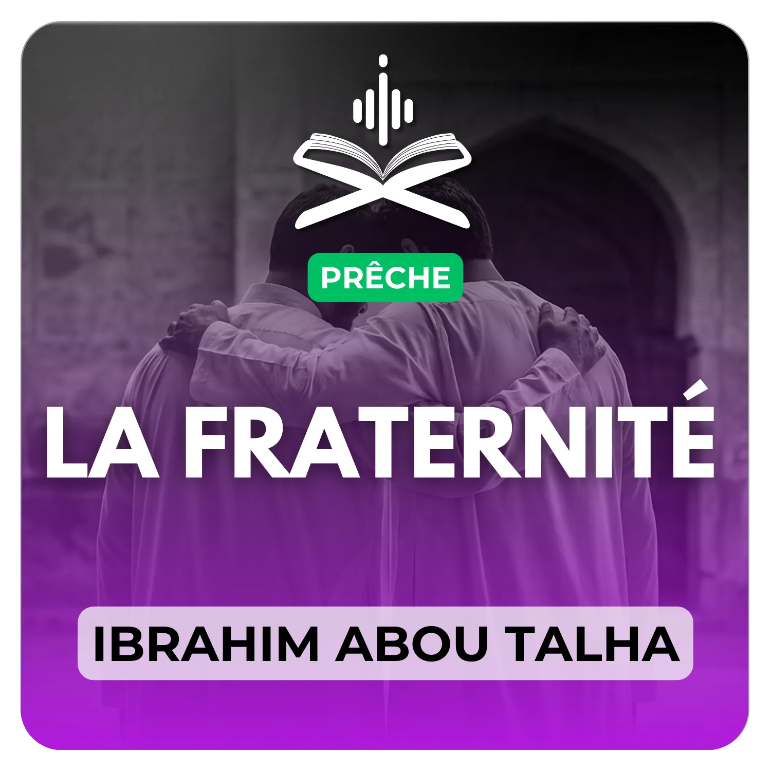 La fraternité