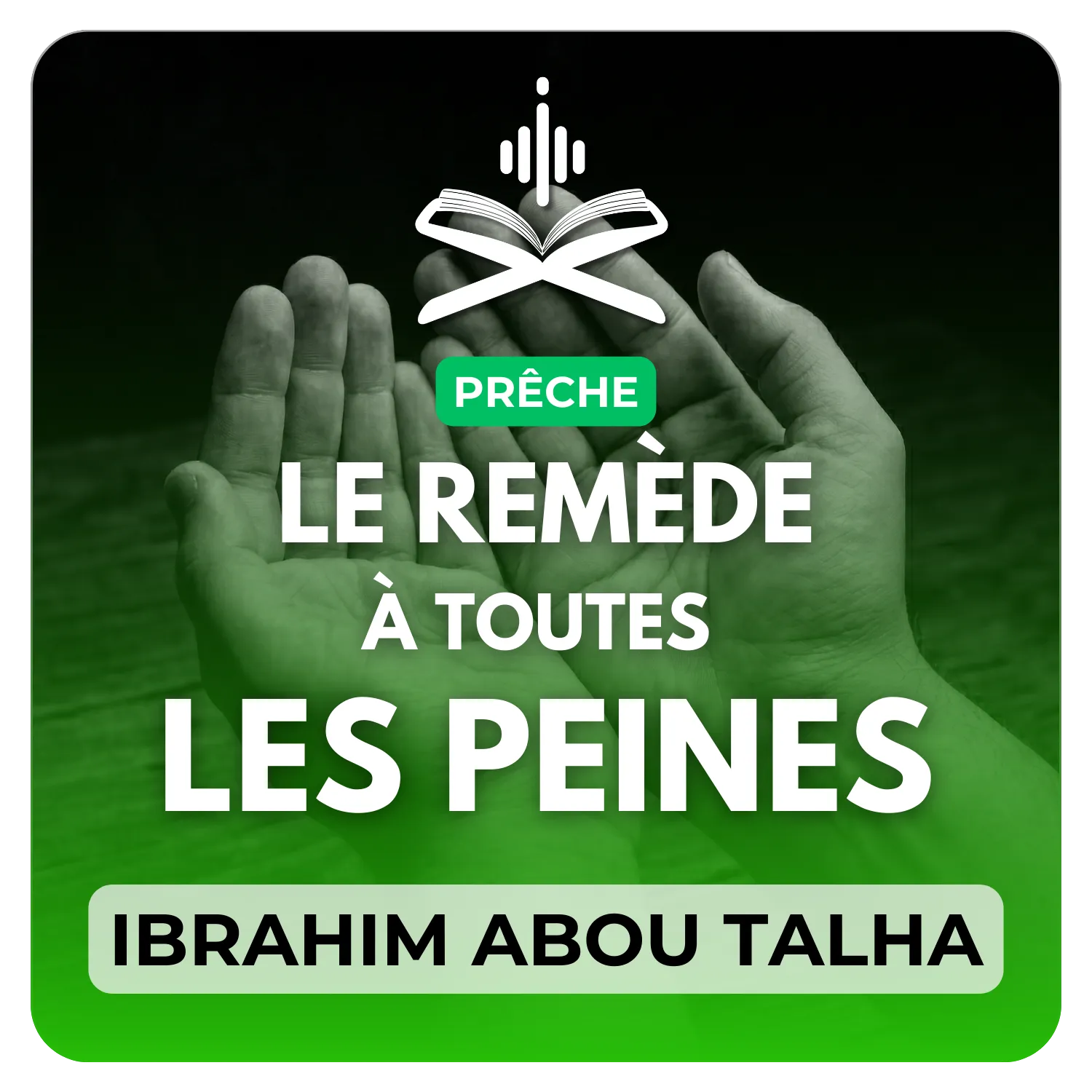 Le remède à toutes tes peines