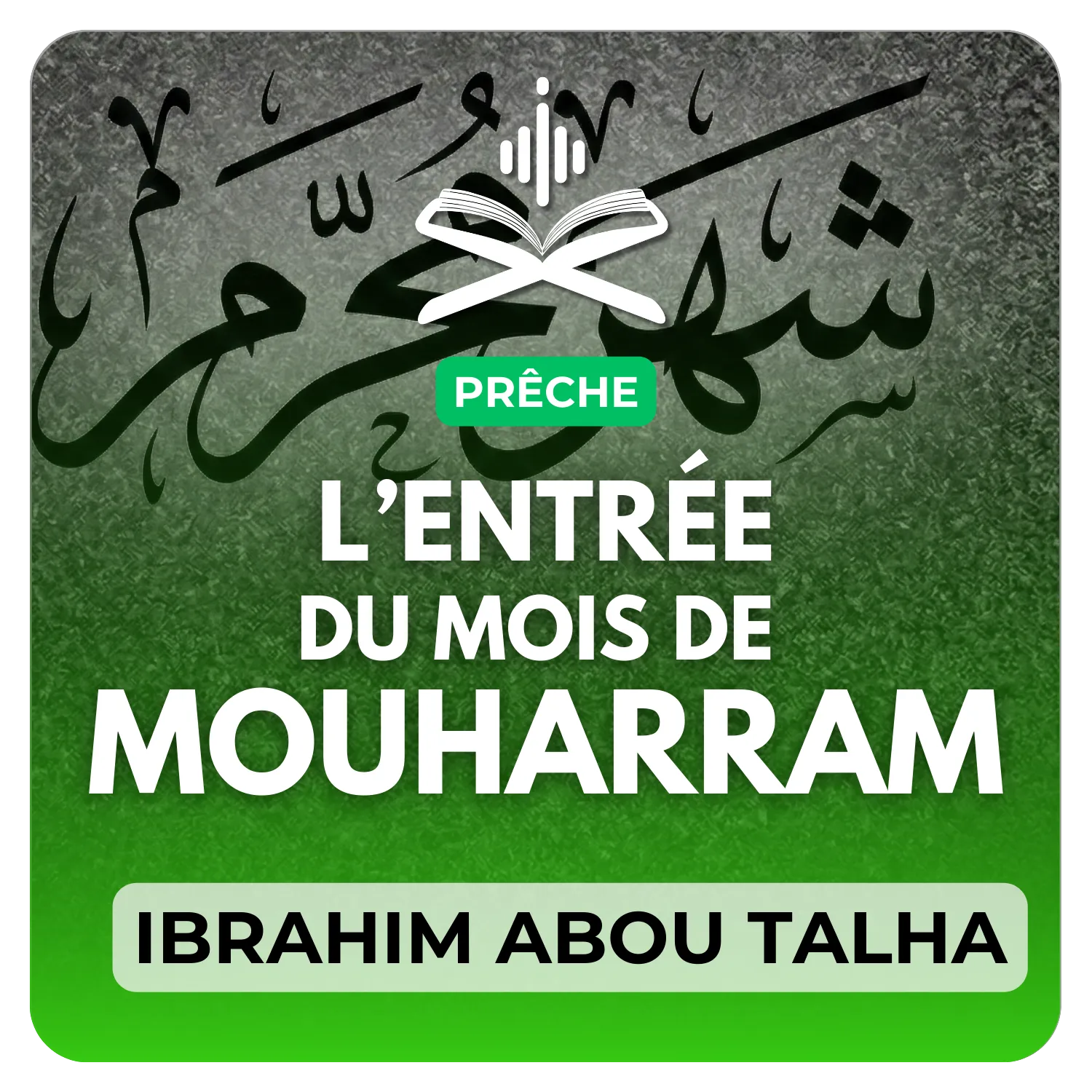 L’entrée du mois de Mouharram