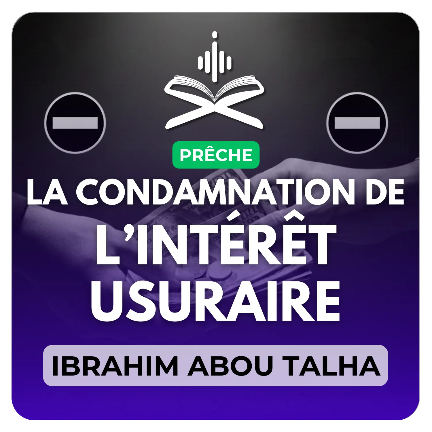 La condamnation de l’intérêt usuraire