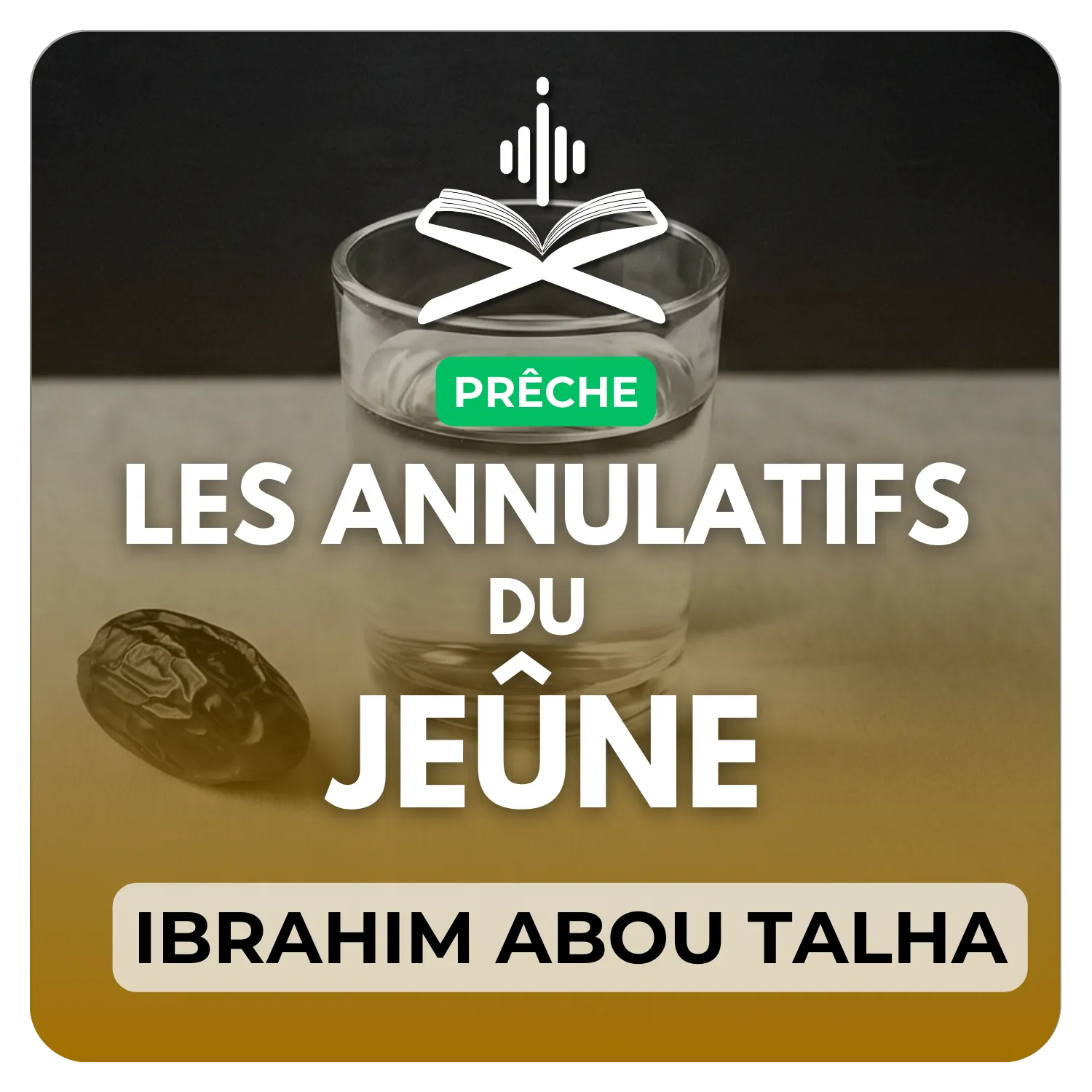 Les annulatifs du jeûne