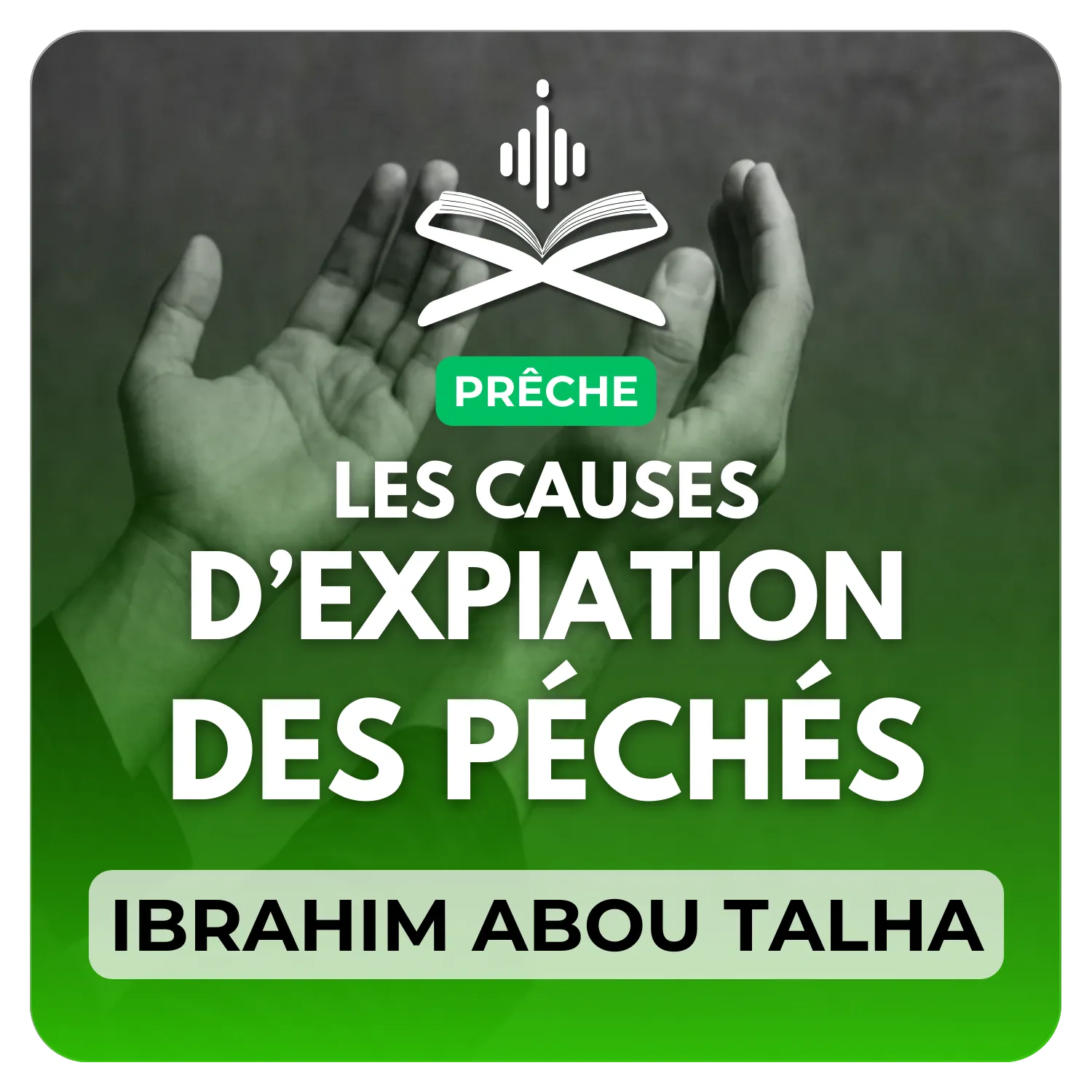 Les causes d’expiation des péchés