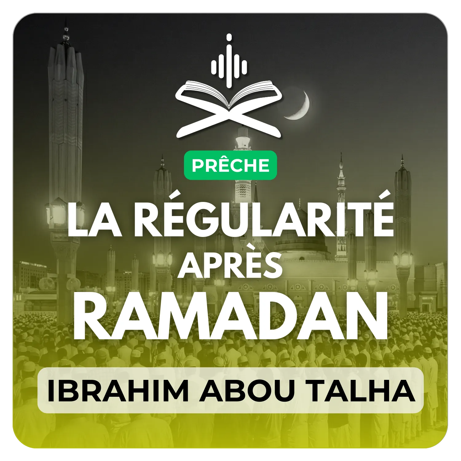 La régularité après le Ramadan