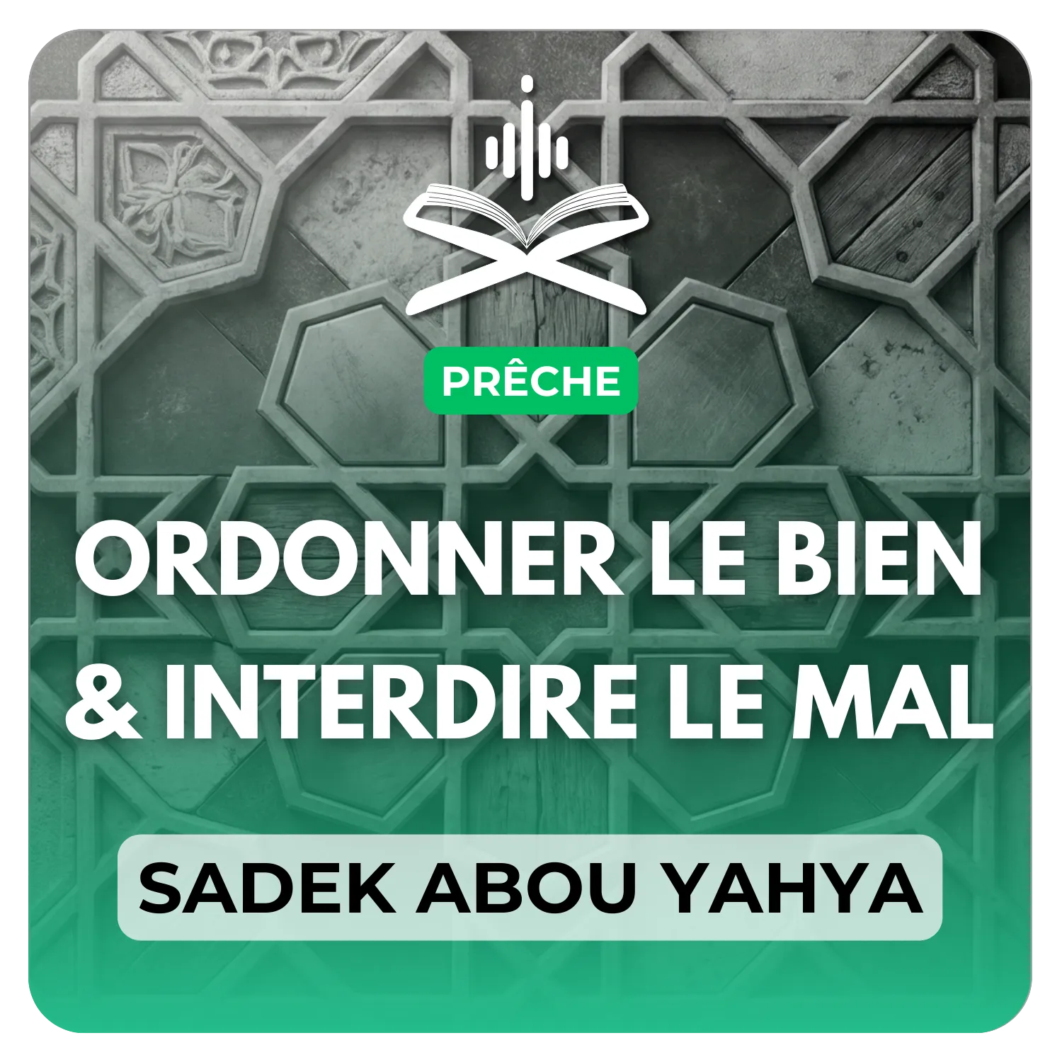 Ordonner le bien et interdire le mal : un emblème de l’islam