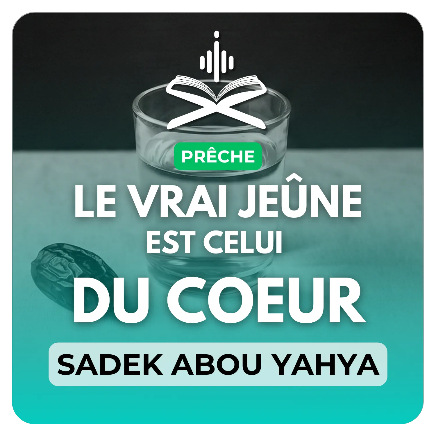 Le vrai jeûne est celui du coeur