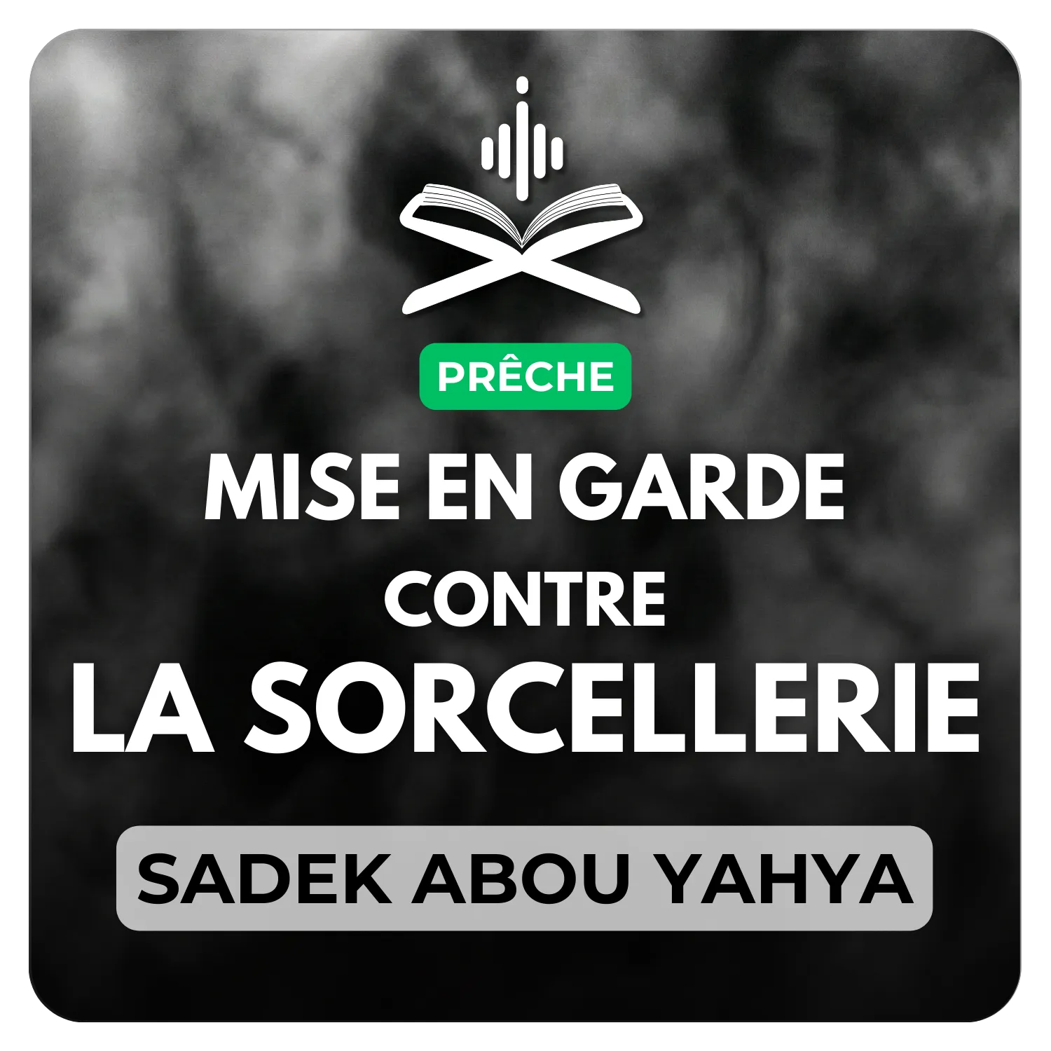 Mise en garde contre la sorcellerie