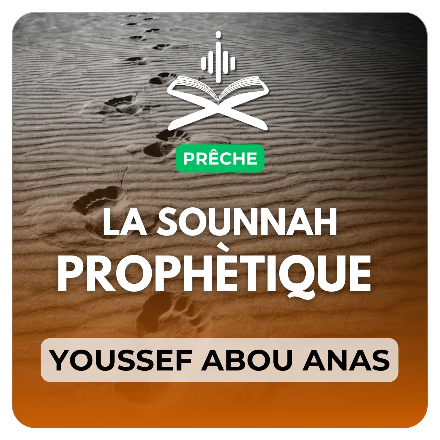 La sounnah prophétique