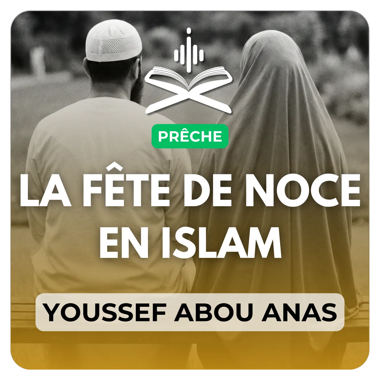 La fête de noce en islam