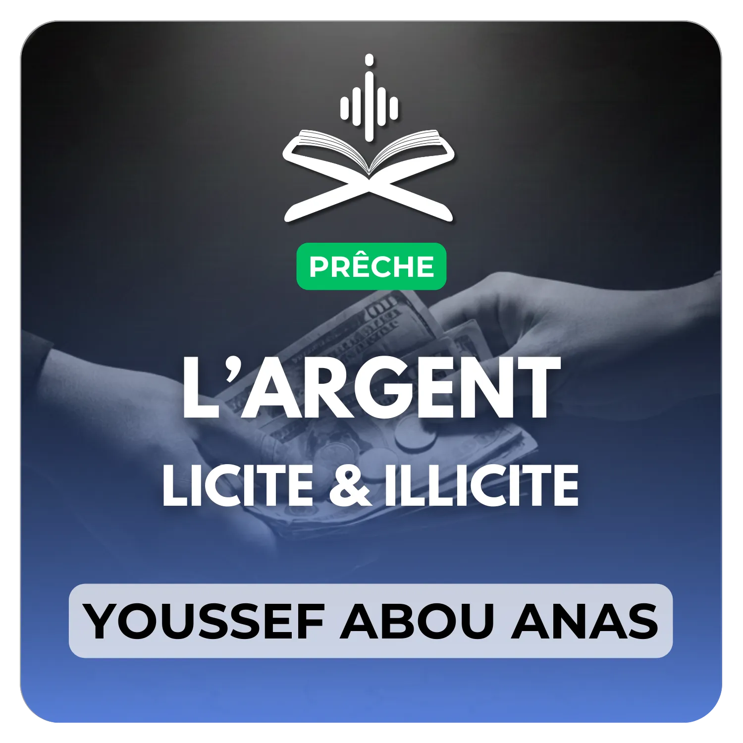 L’argent licite et l’argent illicite