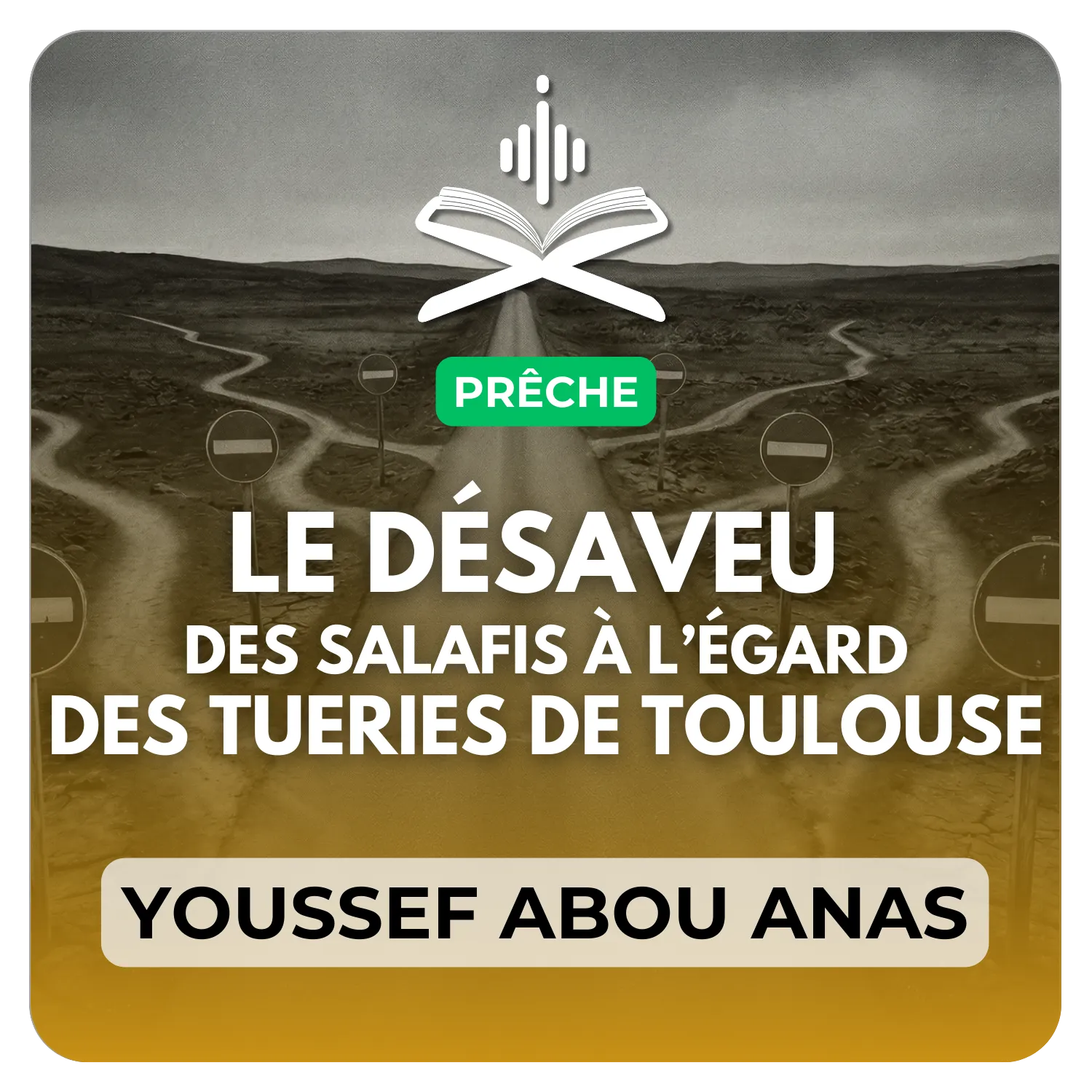 Le désaveu des salafis à l’égard des tueries de toulouse