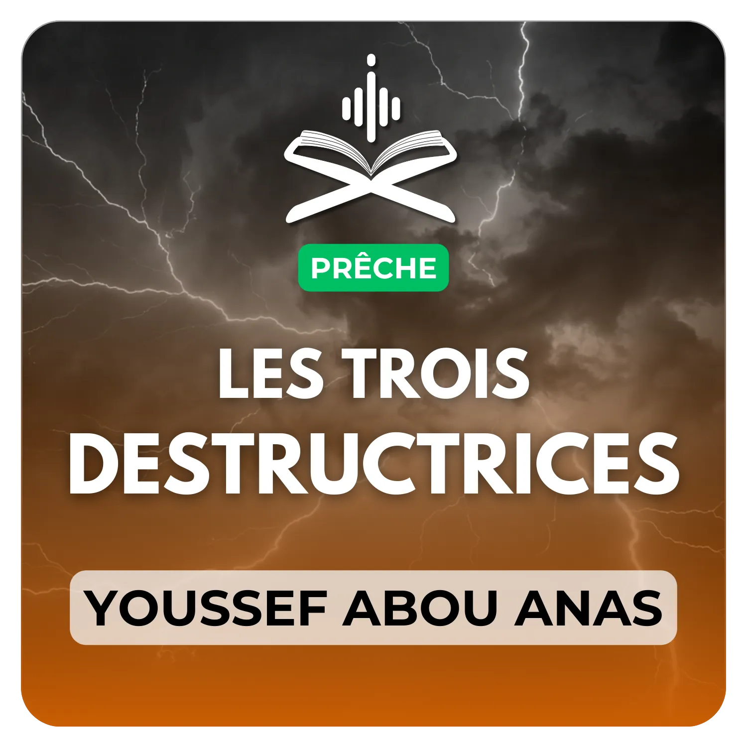 Les trois destructrices