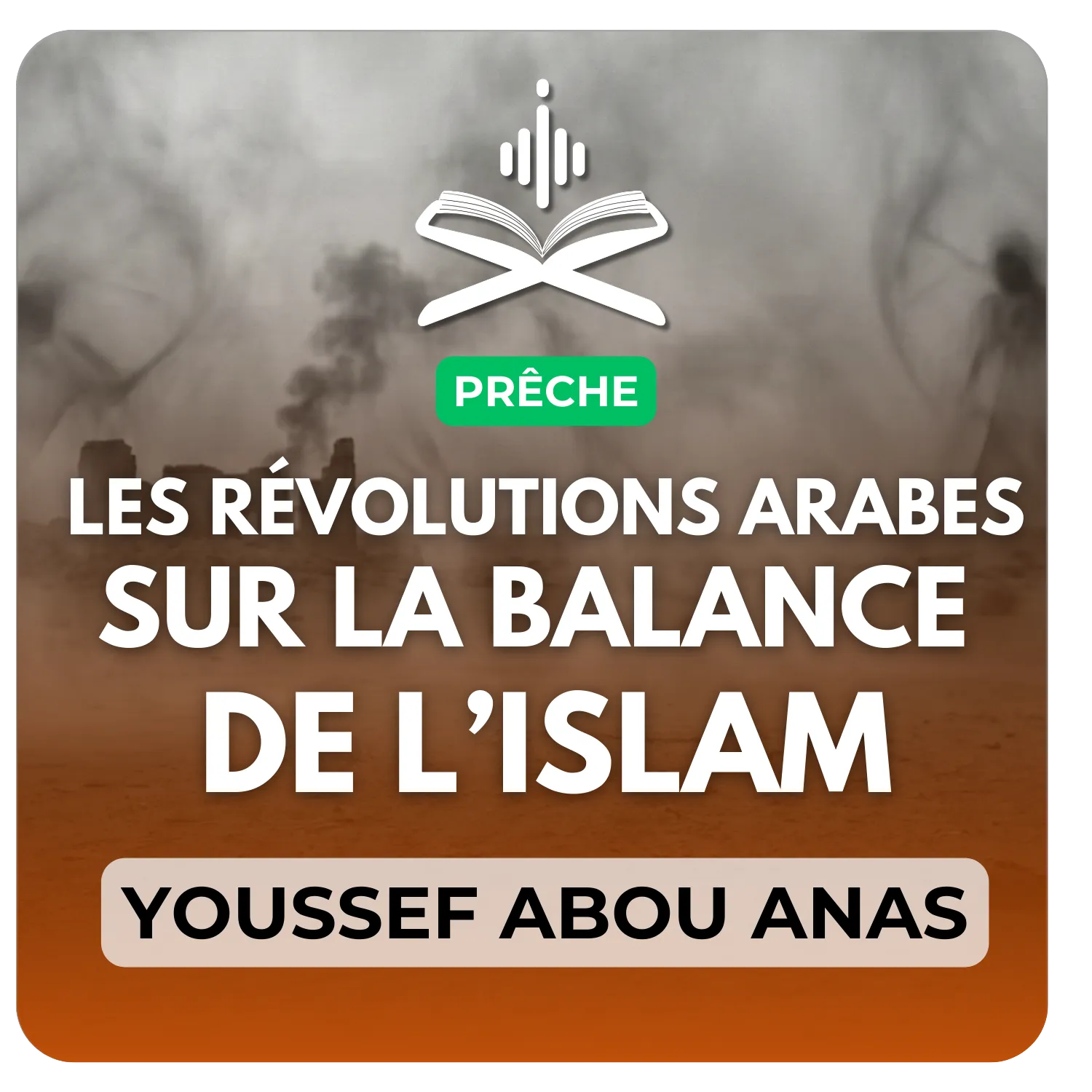 Les révolutions arabes sur la balance de l’islam