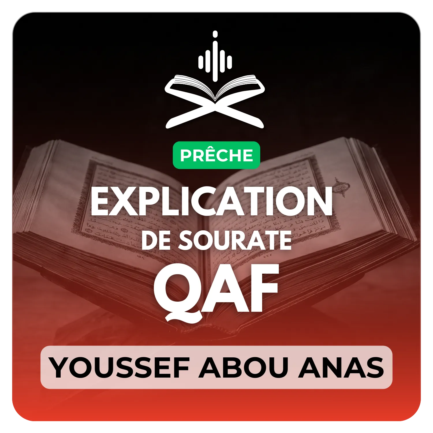 Explication de sourate Qaf
