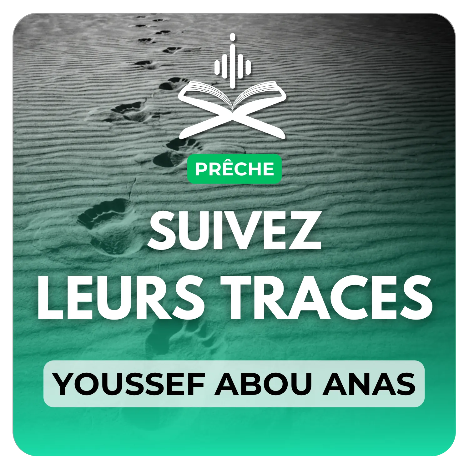 Suivez leurs traces