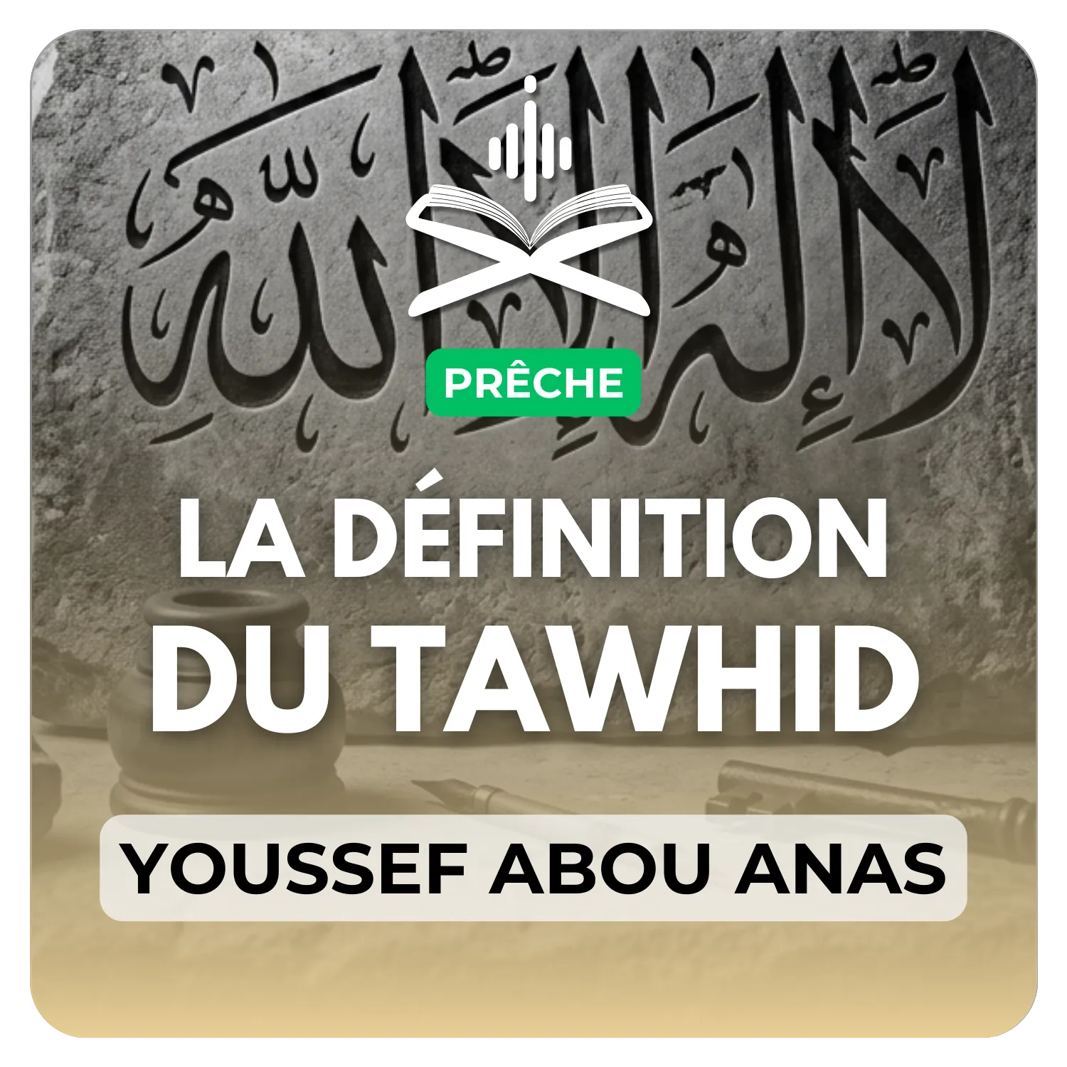 La définition du tawhid