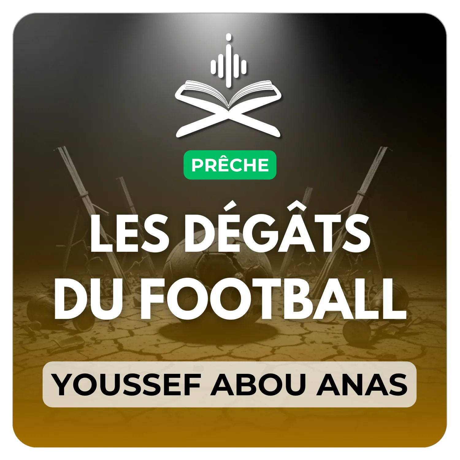 Les dégâts du football